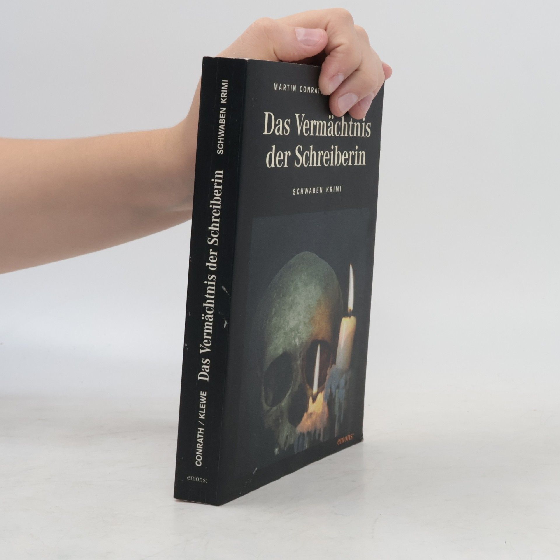 Martin Conrath Das Vermächtnis der Schreiberin