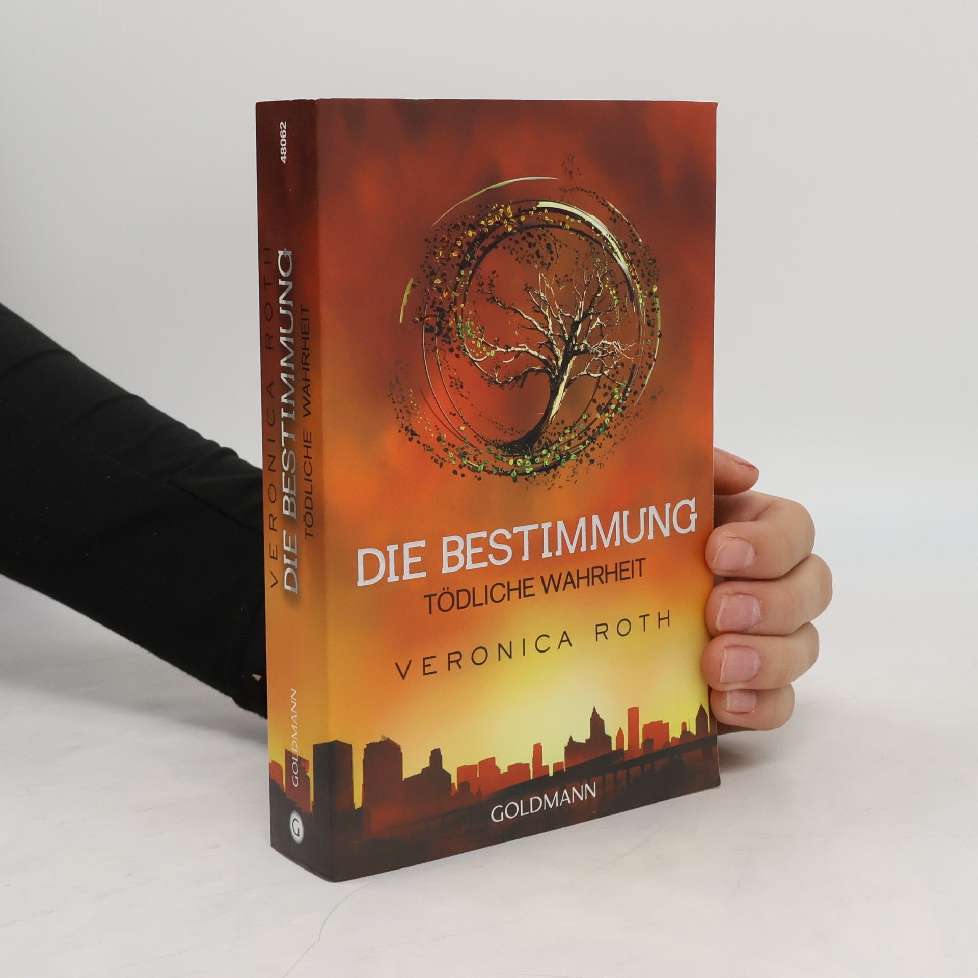 Veronica Roth Die Bestimmung. Tödliche Wahrheit