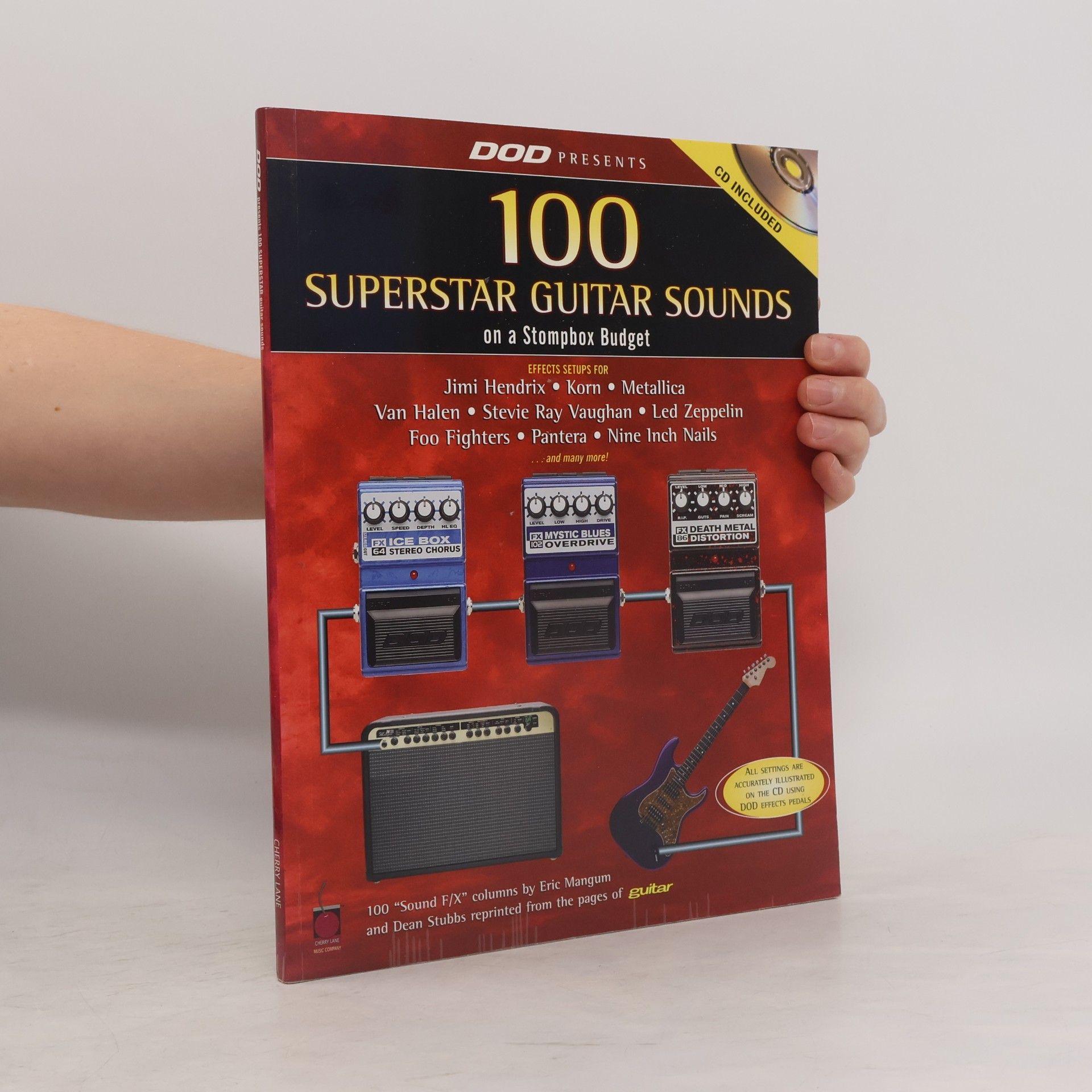 Eric Mangum DOD Presents 100 Superstar Guitar Sounds on a Stompbox Budget