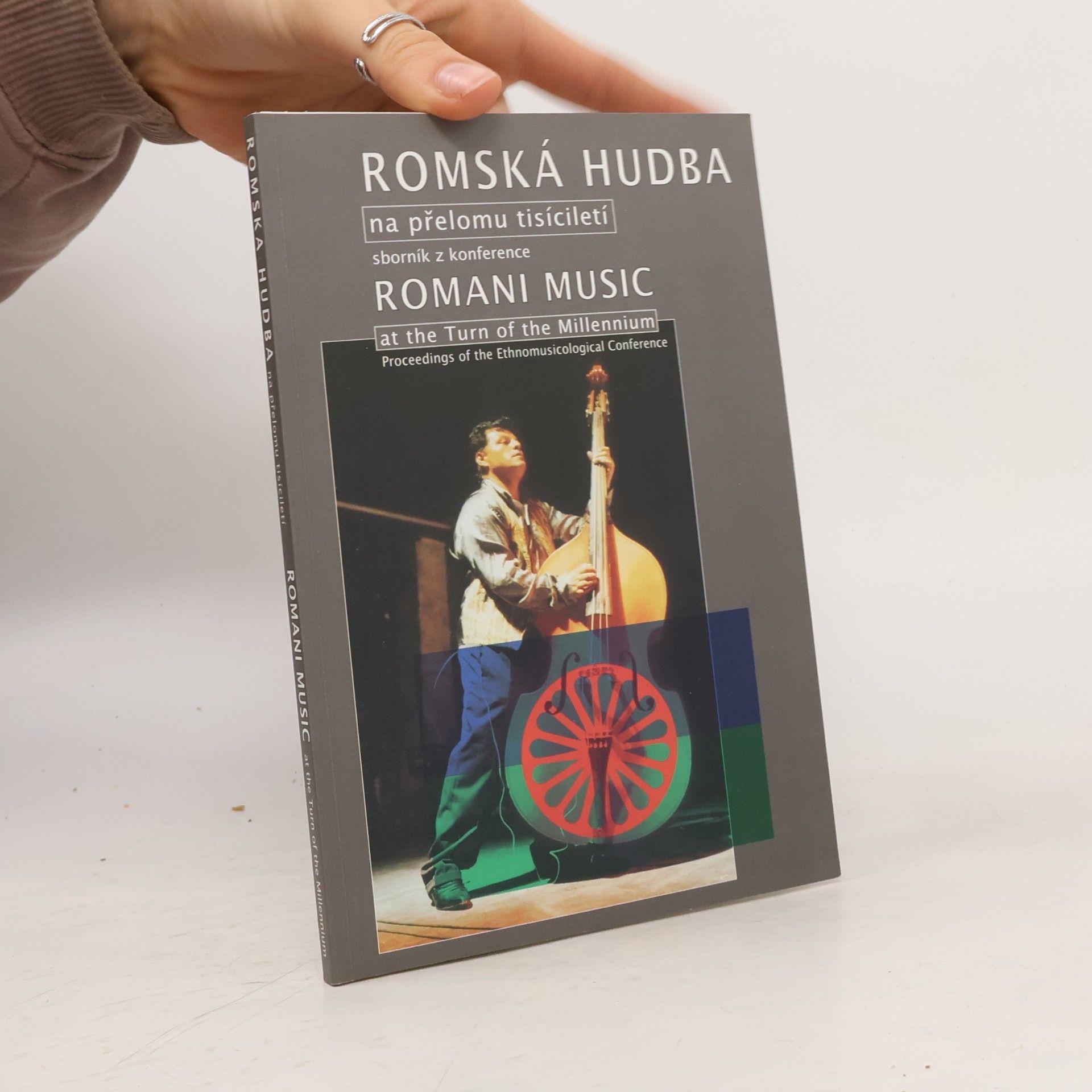 Zuzana Jurková Romská hudba na přelomu tisíciletí. Romani Music at the Turn of the Millennium