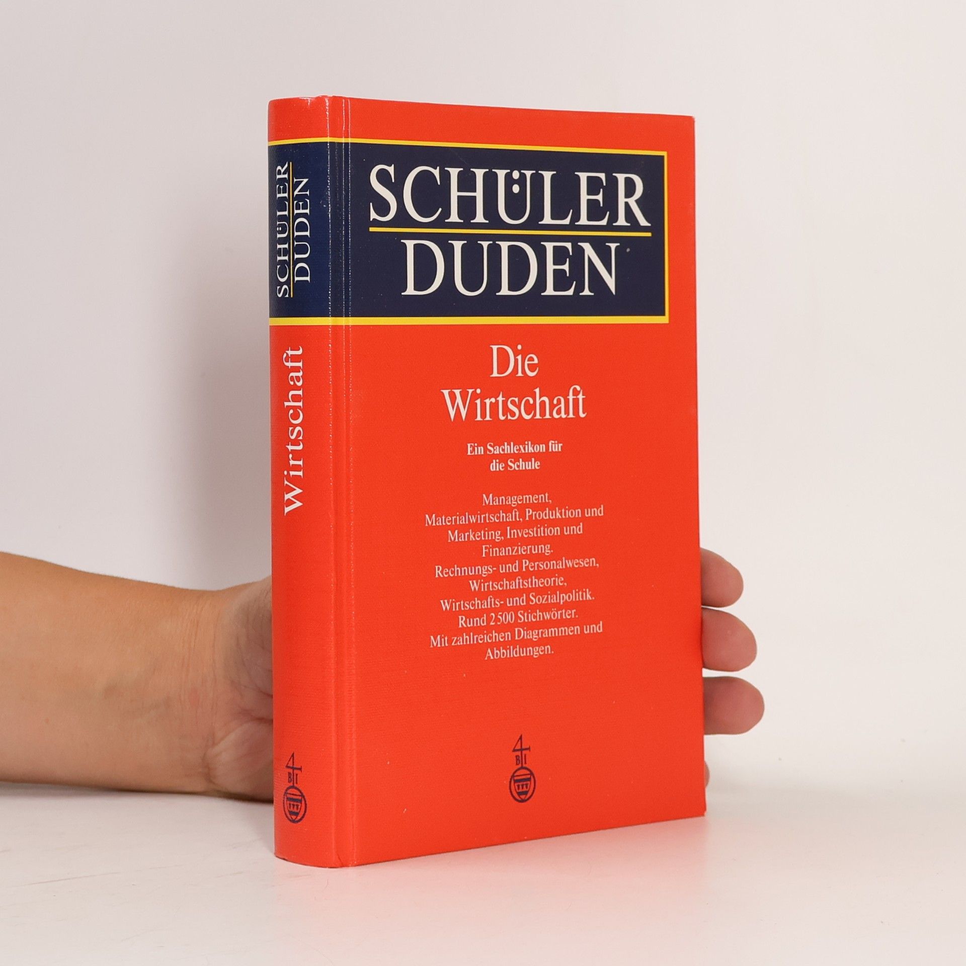 Autorenkollektiv Schülerduden: Die Wirtschaft