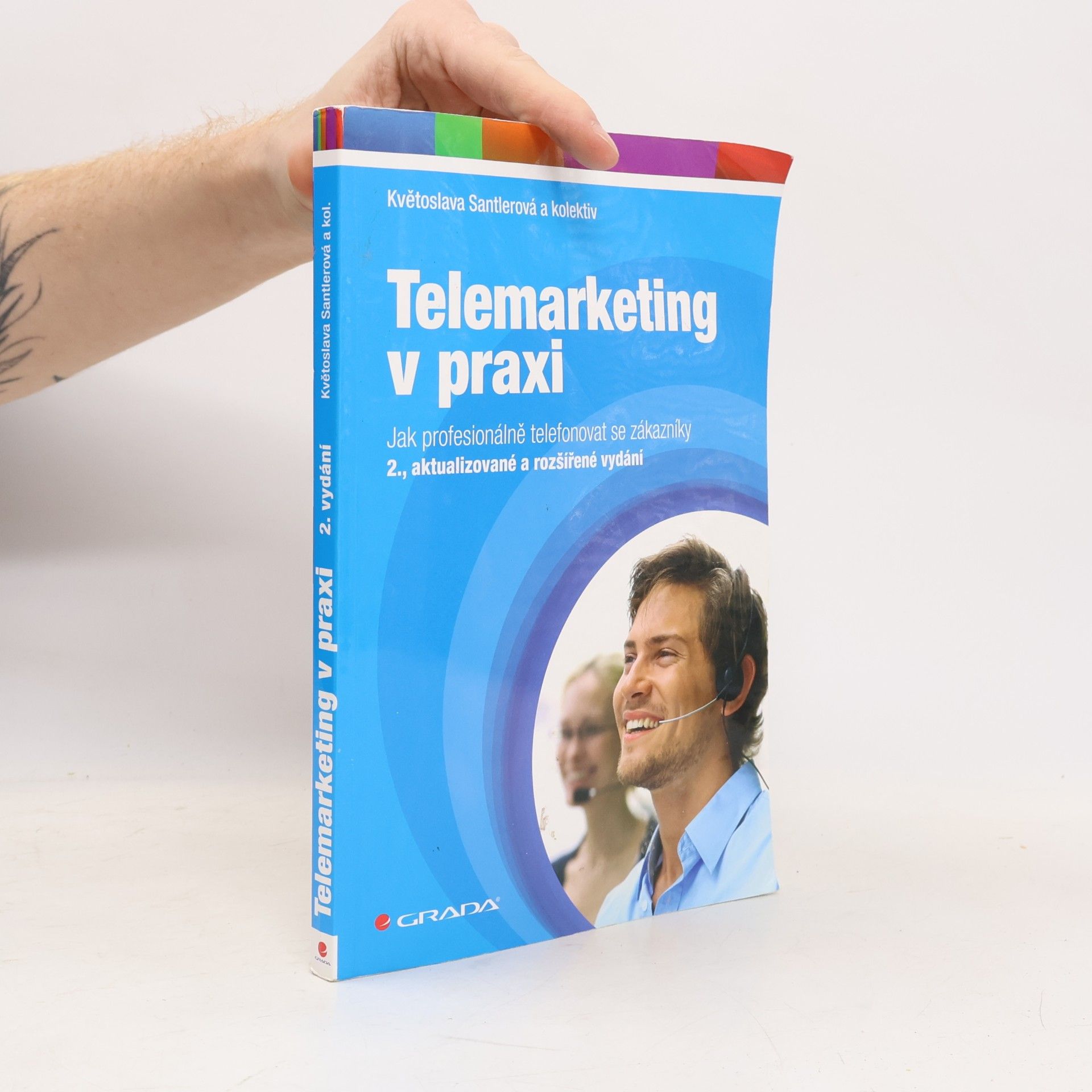 Květoslava Santlerová Telemarketing v praxi