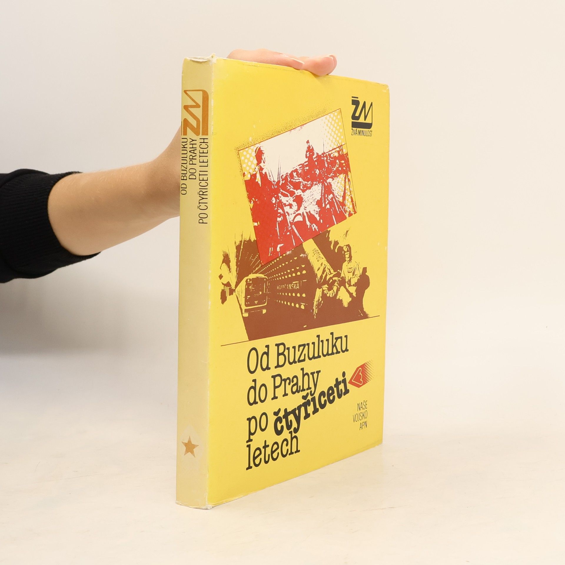 Various authors Od Buzuluku do Prahy po čtyřiceti letech
