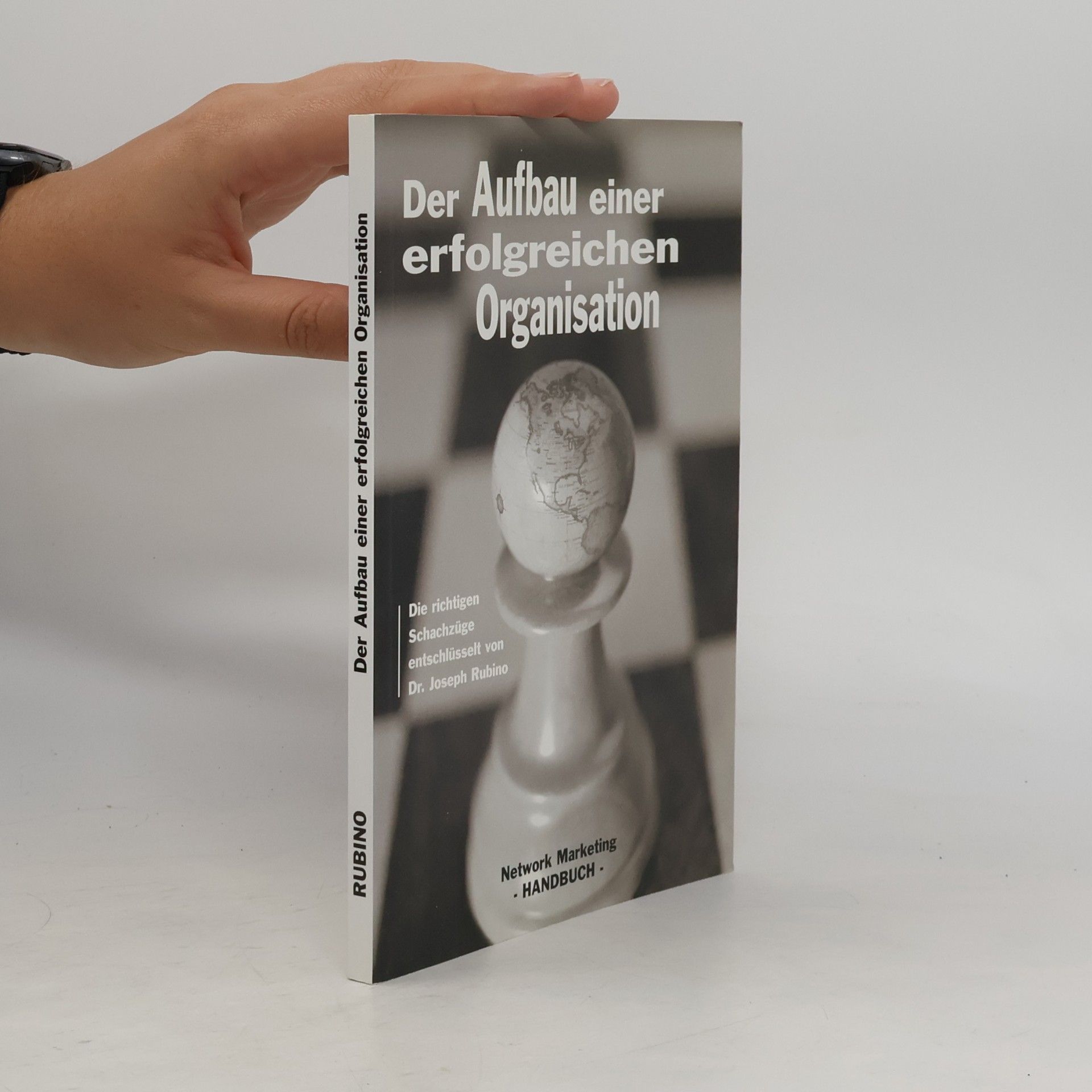 Der Aufbau einer erfolgreichen Organisation