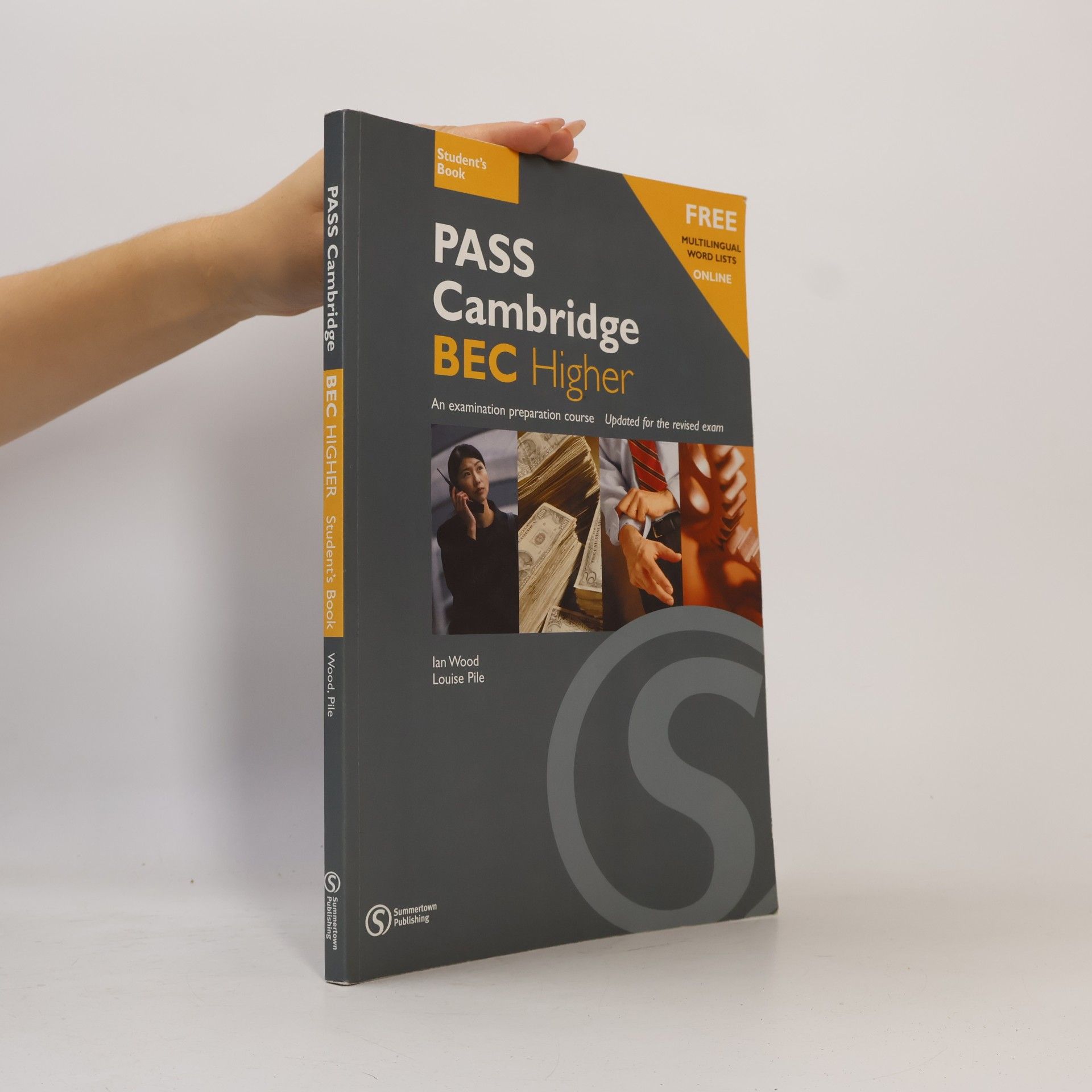Louise Pile PASS Cambridge BEC higher: Student's book