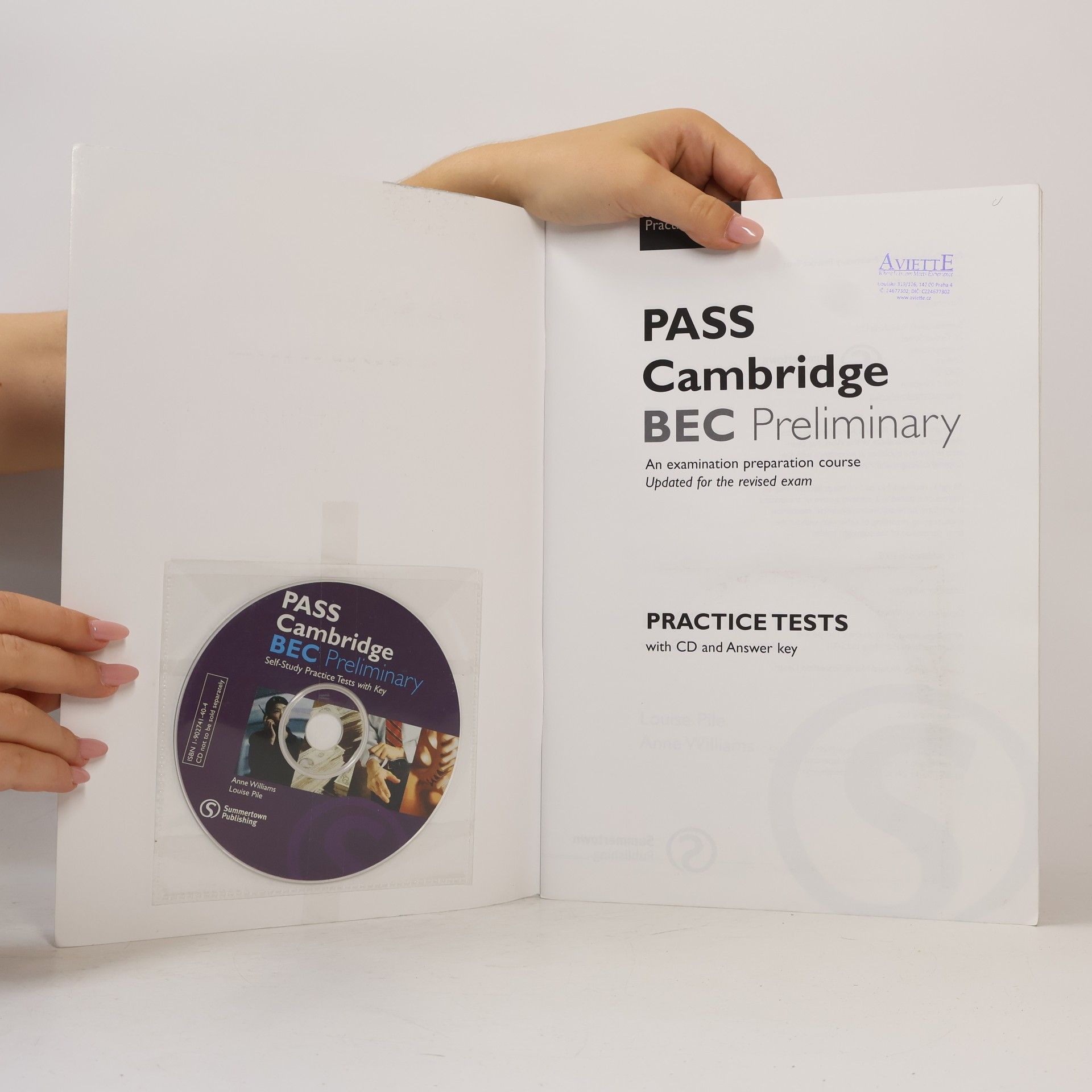 Anne Williams Pass Cambridge BEC Preliminary : Self-Study Practice Tests with Key