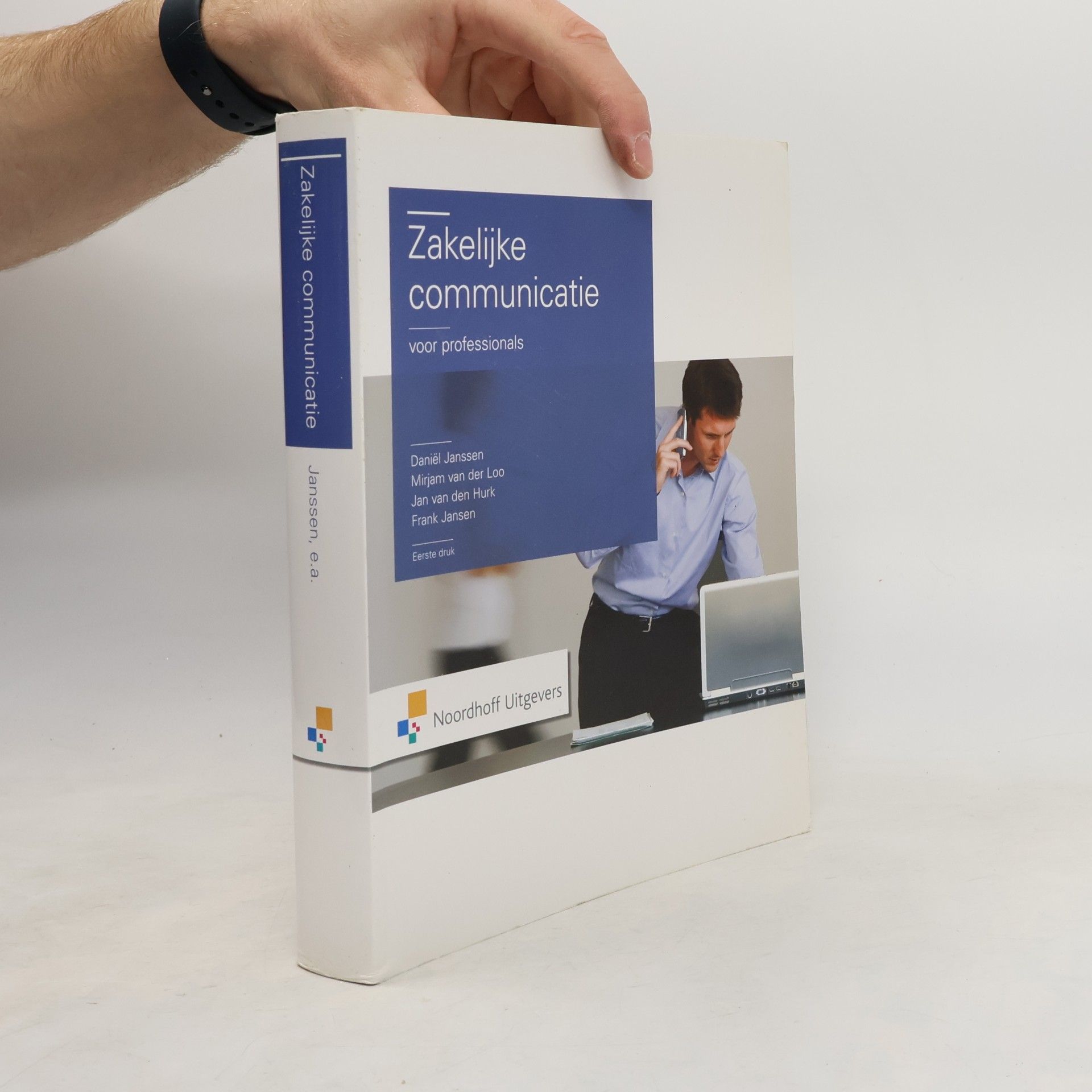 Daniël Maria Leonardus Janssen Zakelijke communicatie voor professionals - Eerste druk
