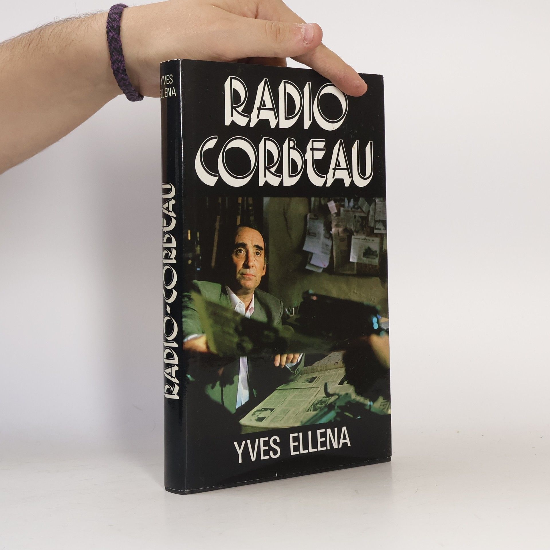 Yves Ellena Radio Corbeau