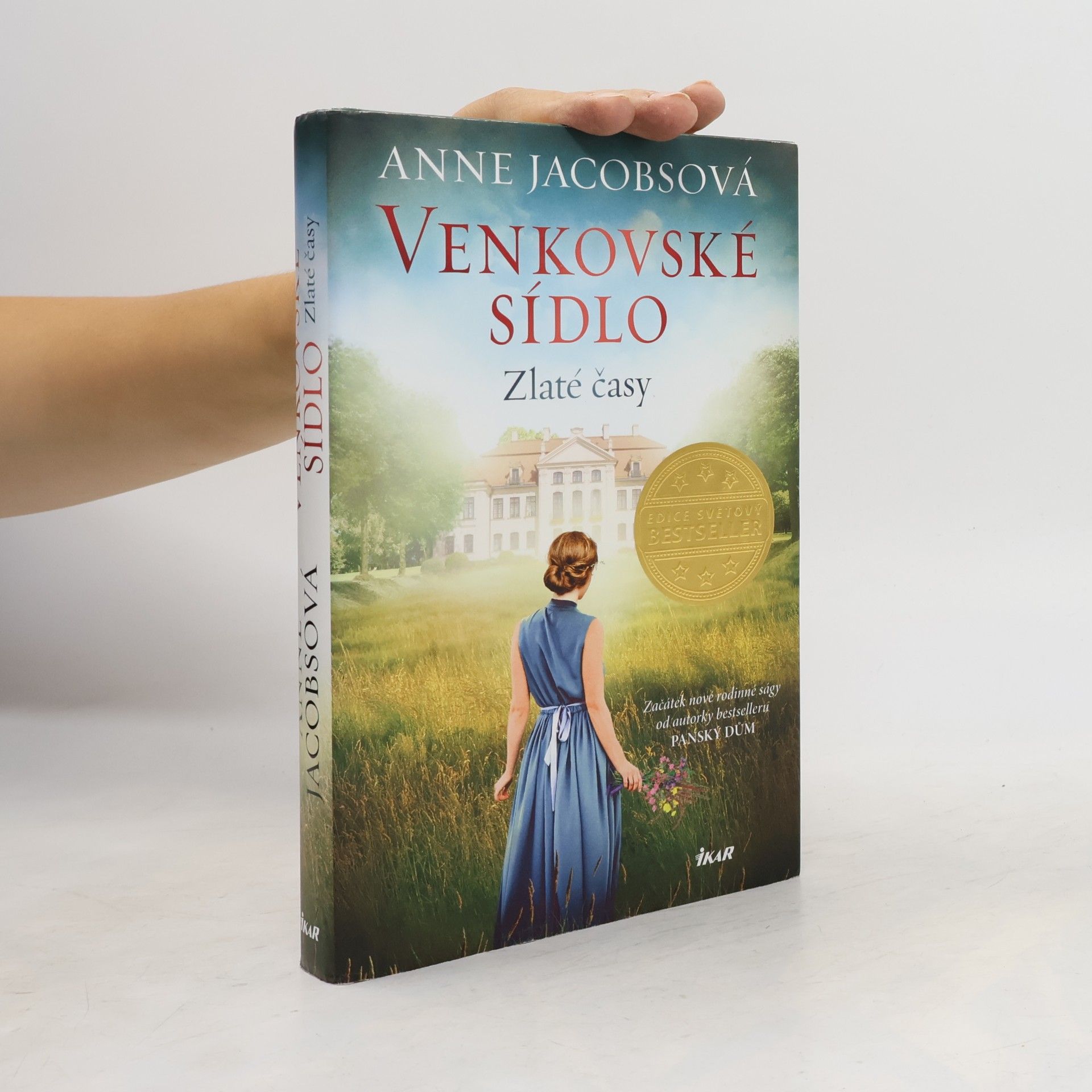 Anne Jacobs Venkovské sídlo. Zlaté časy
