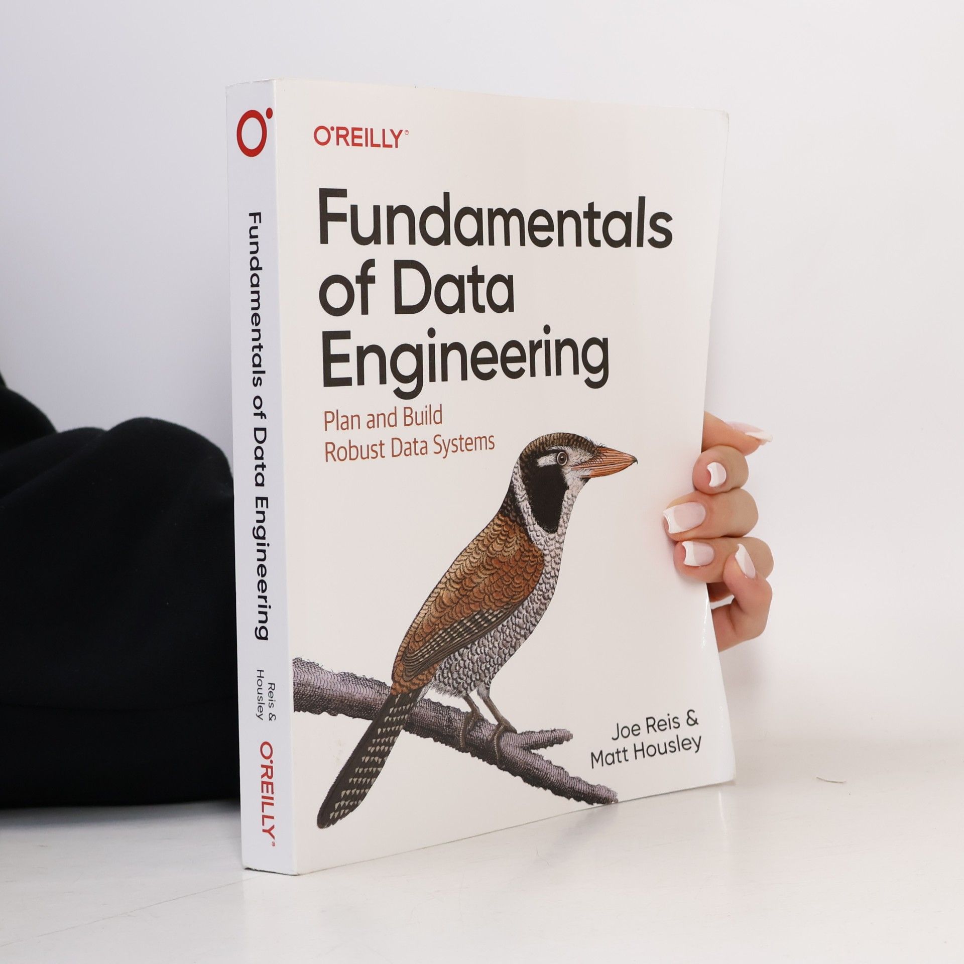 Matt Housley Fundamentals of Data Engineering