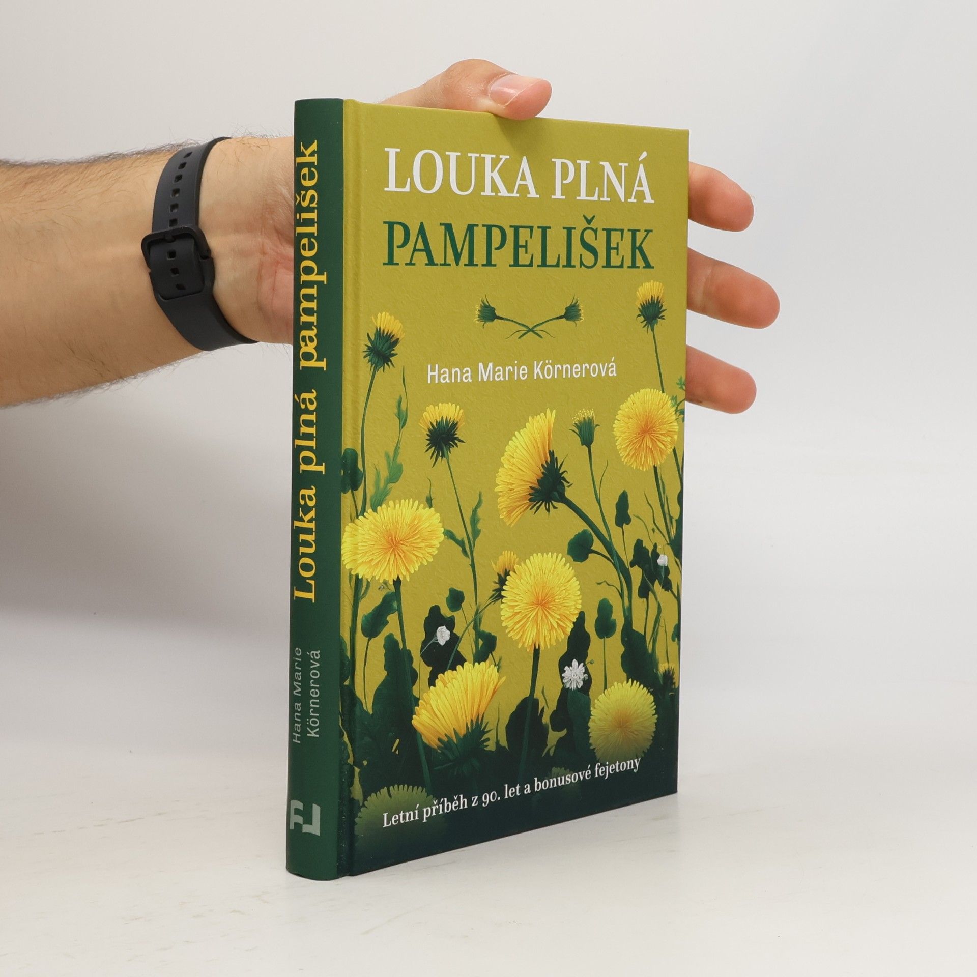Hana Marie Körnerová Louka plná pampelišek