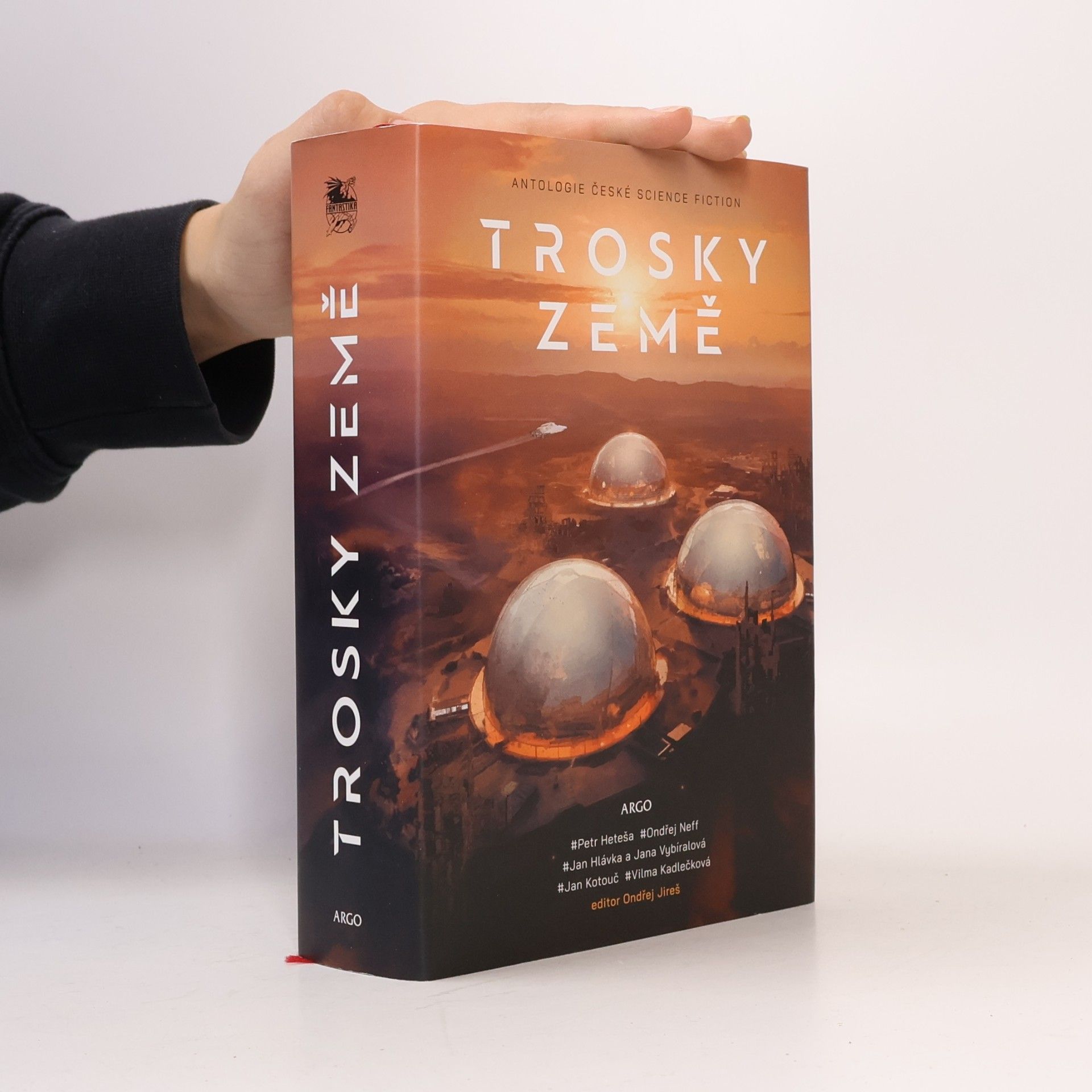 Kolektív autorov Trosky země. Antologie české science fiction