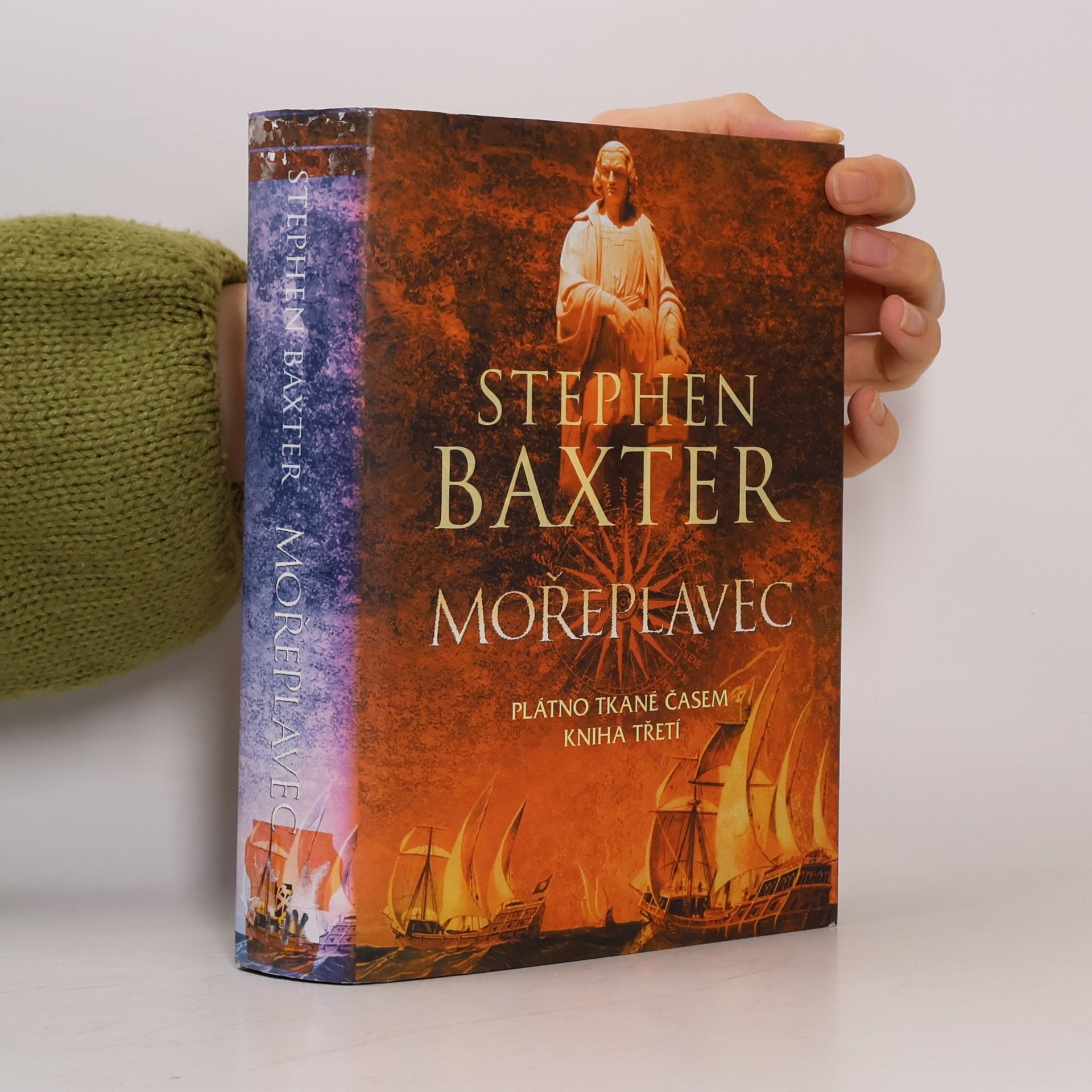 Stephen Baxter Mořeplavec. Kniha třetí