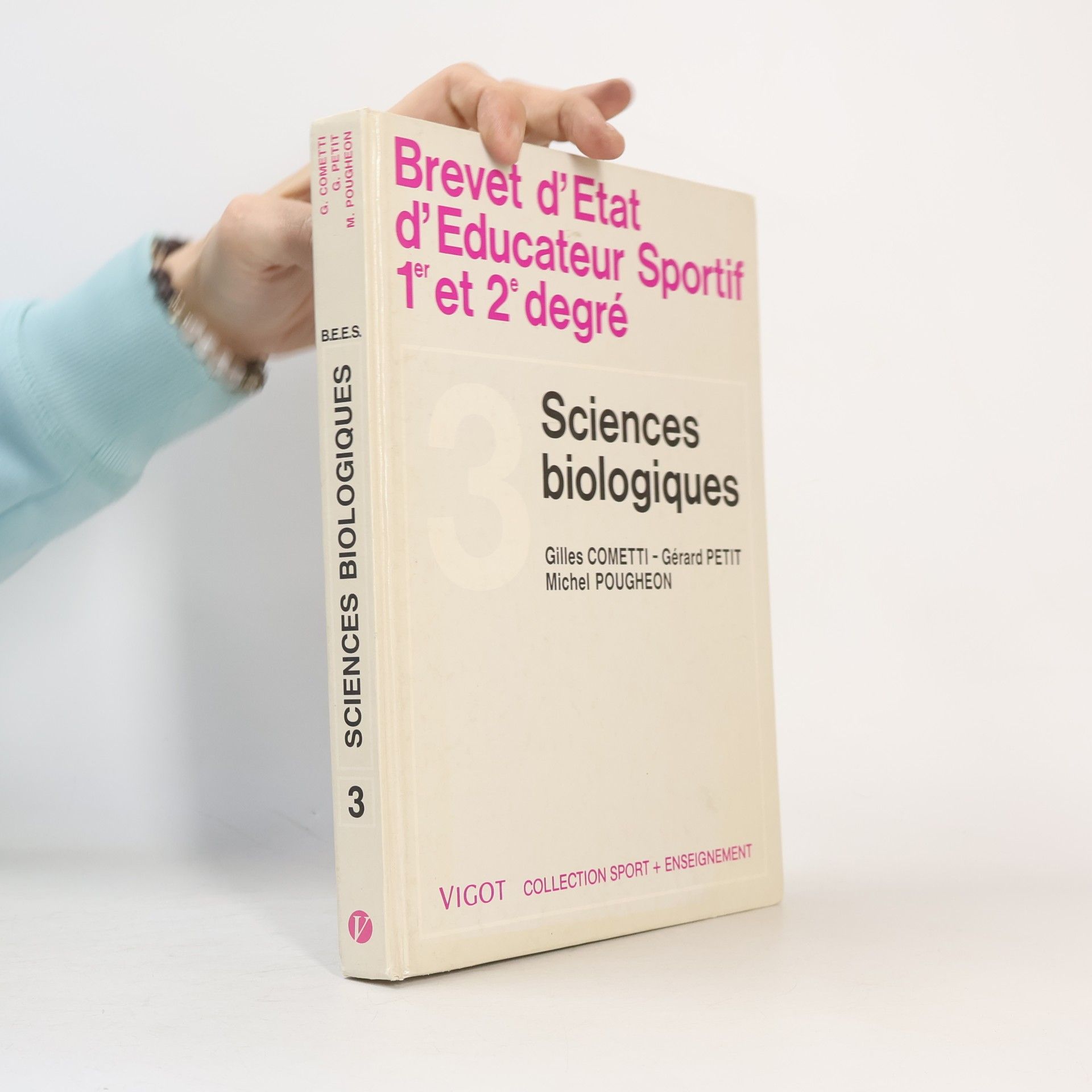 Michel Pougheon Brevet d'État d'Éducateur Sportif 1er et 2e degré - 3: Sciences biologiques