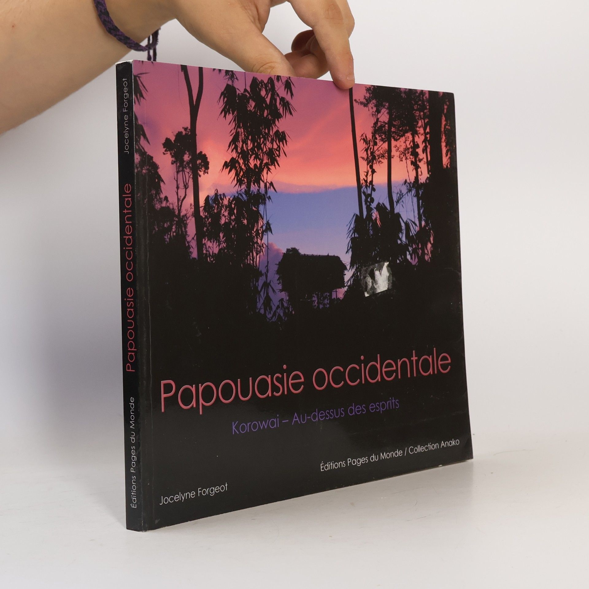 Jocelyne Forgeot Collection Anako: Papouasie occidentale