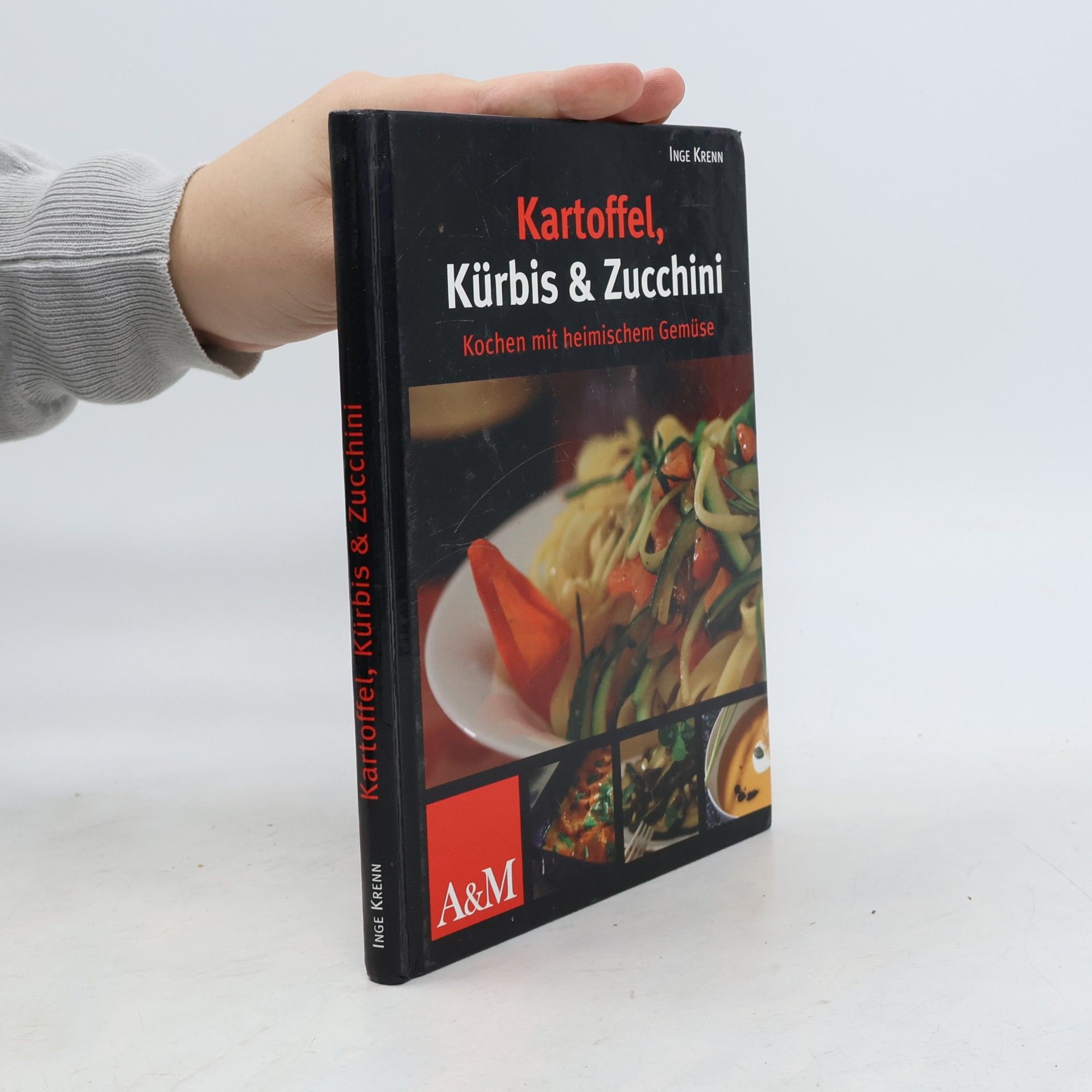 Inge Krenn Kartoffel, Kürbis & Zucchini
