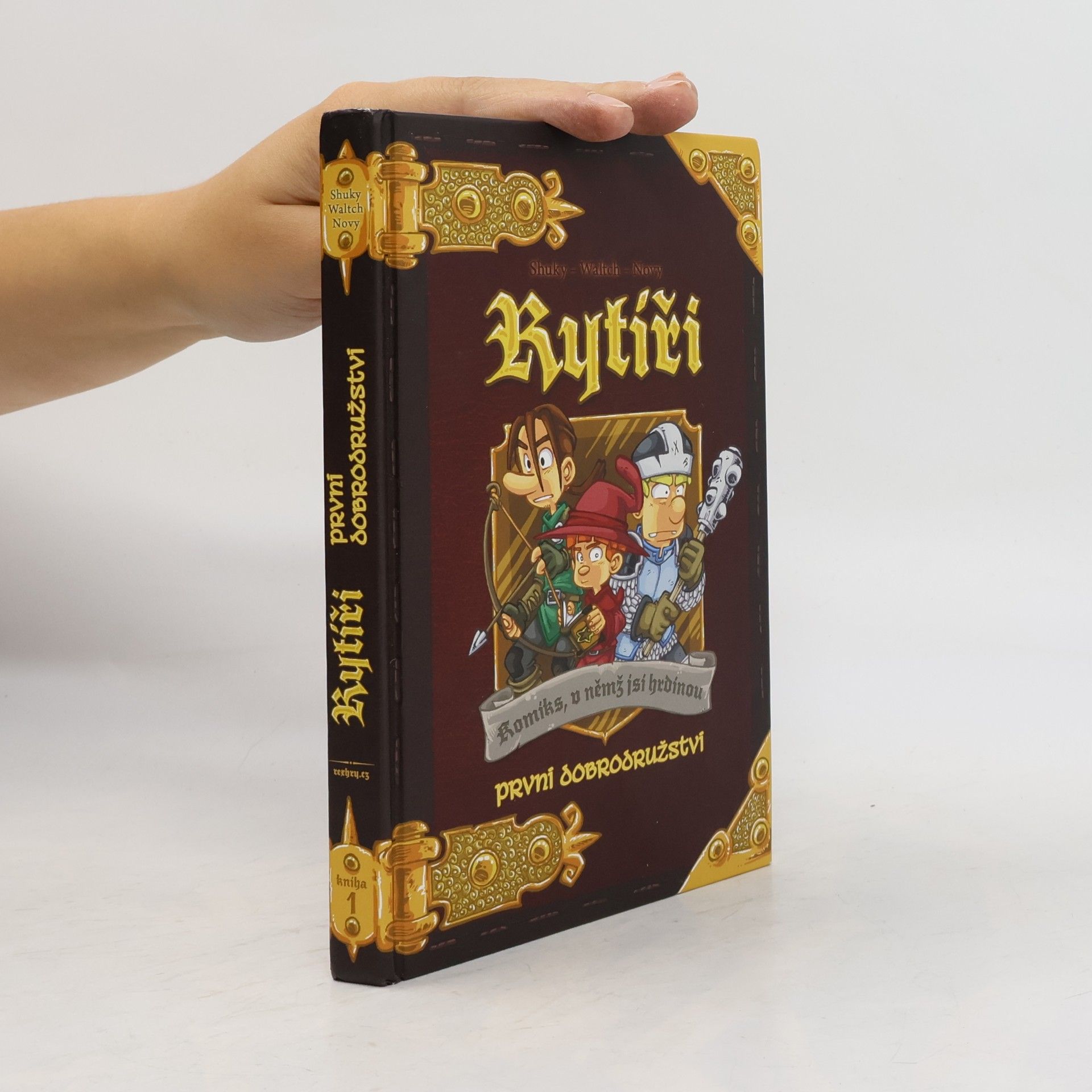 Waltch Rytíři: První dobrodružství