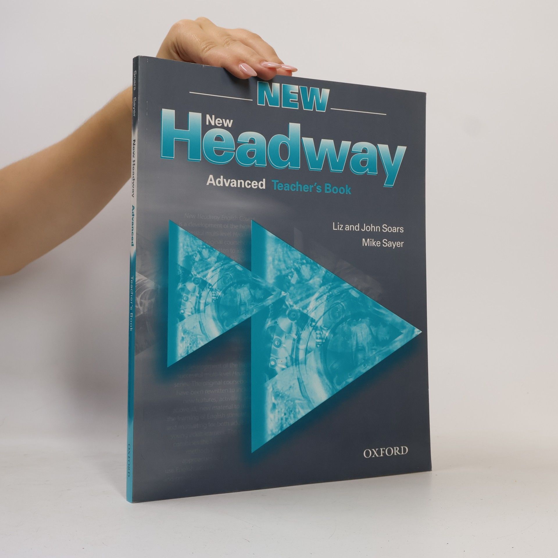 Mike Sayer New headway English course advanced. Teacher's book