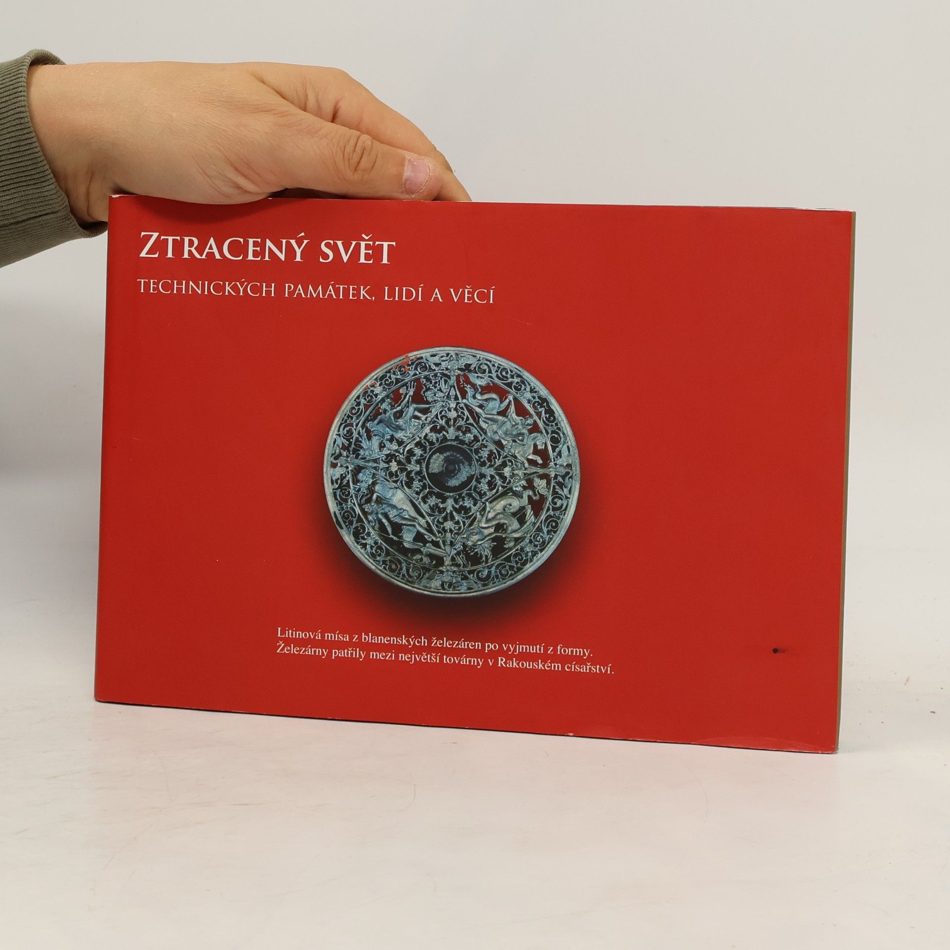 Autorenkollektiv Ztracený svět technických památek, lidí a věcí