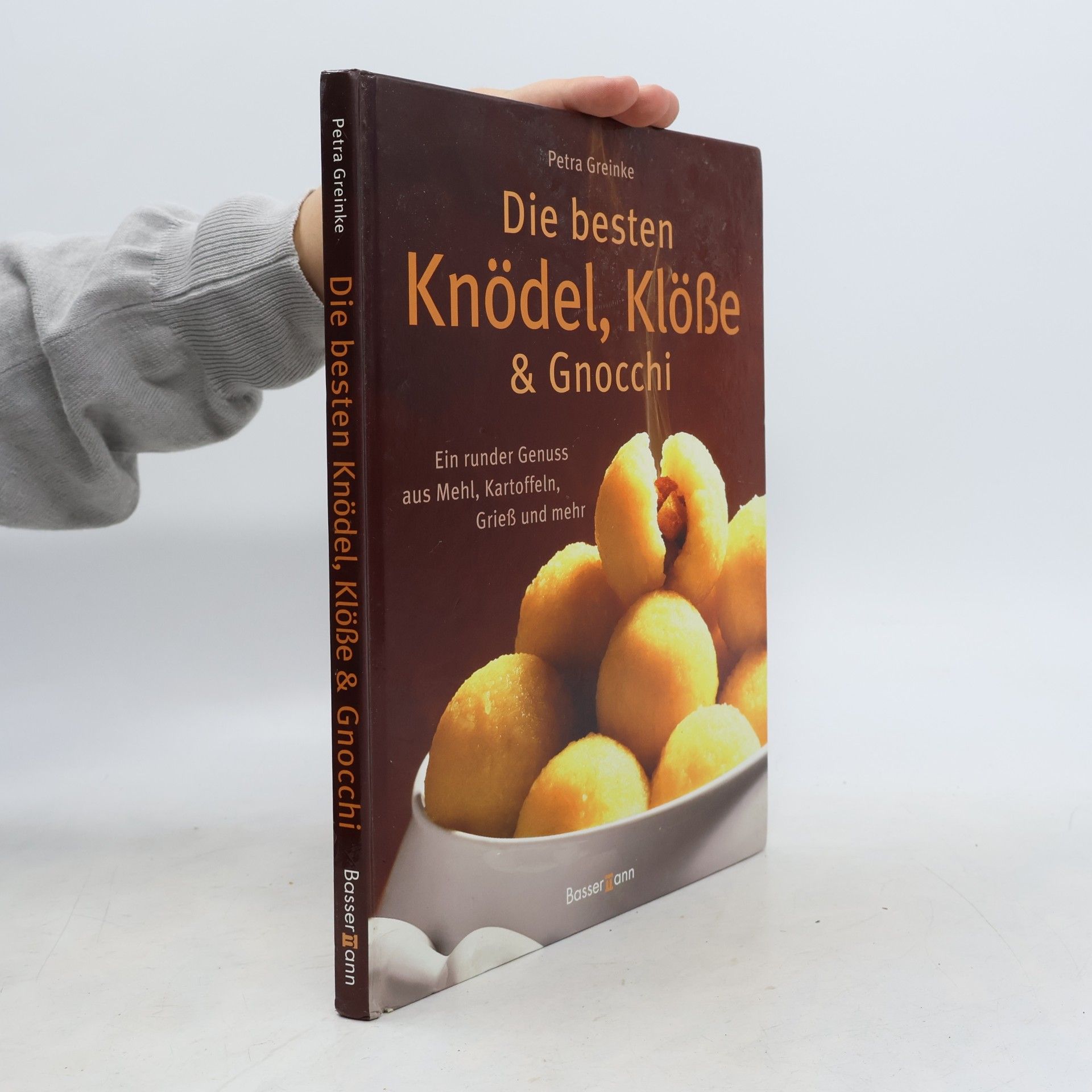 Petra Greinke Die besten Knödel, Klöße & Gnocchi