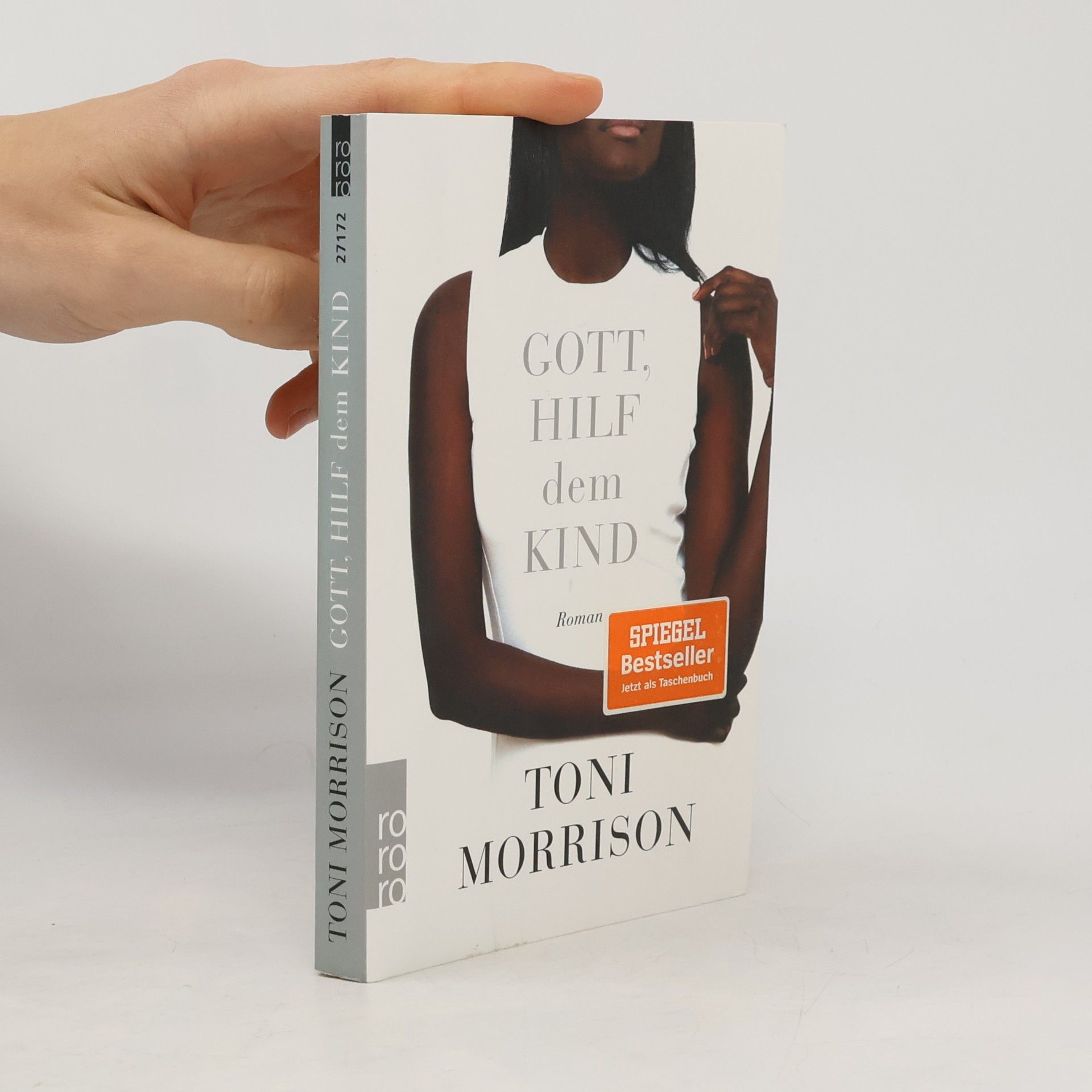 Toni Morrison Gott, hilf dem Kind
