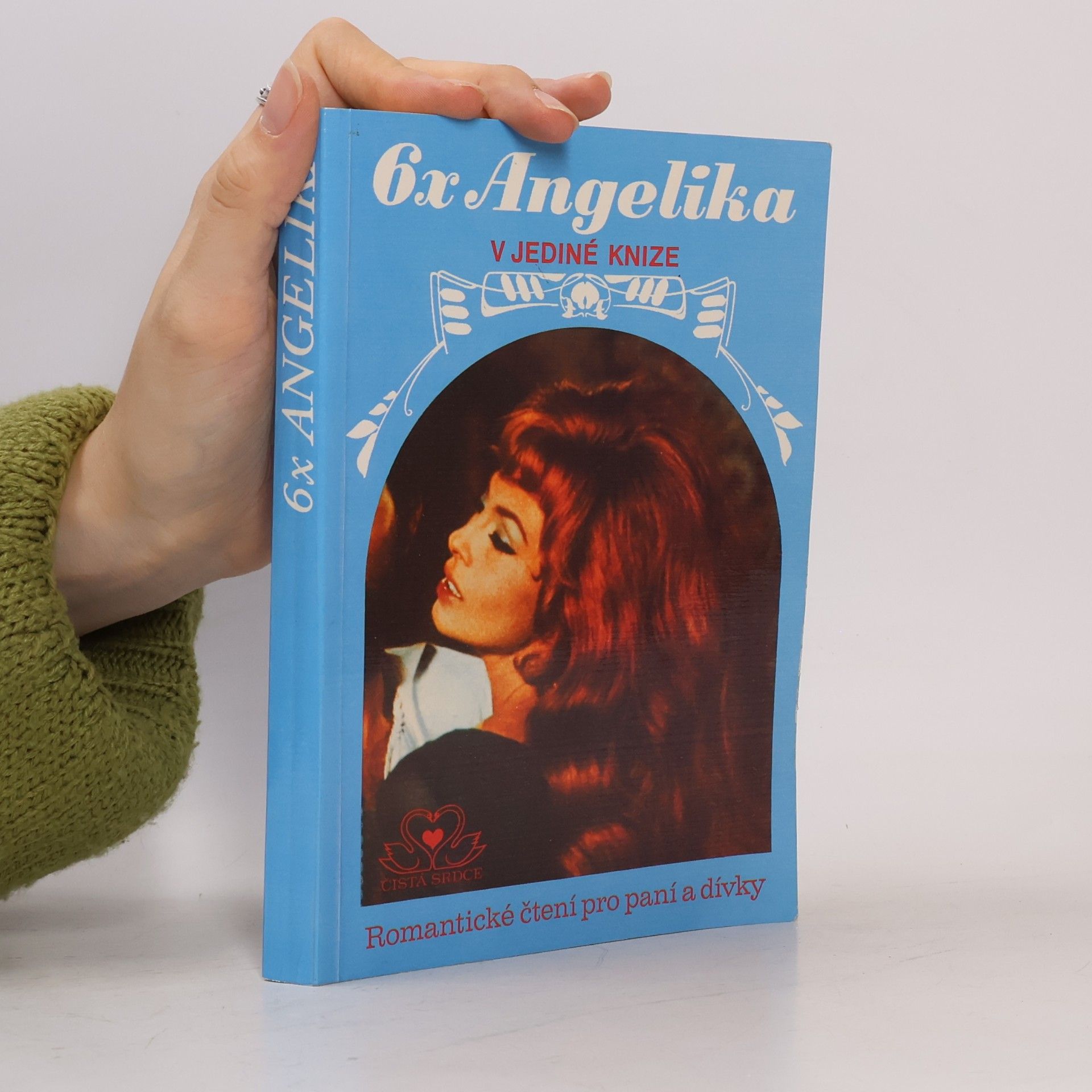 Serge Golon 6x Angelika v jediné knize