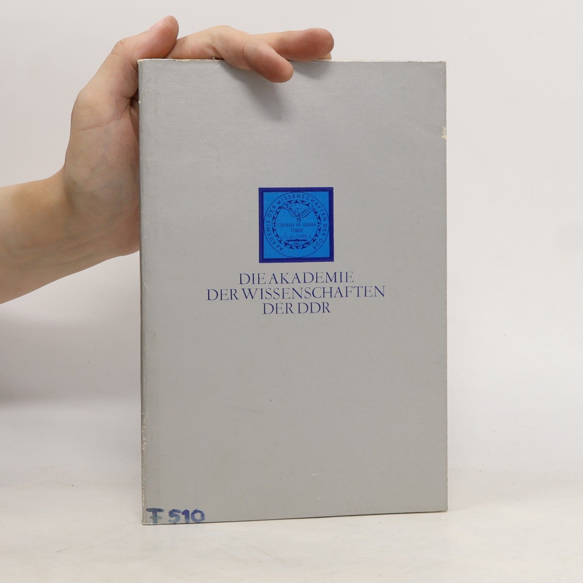 Wolfgang Janisch DIE AKADEMIE DER WISSENSCHAFTEN DER DDR