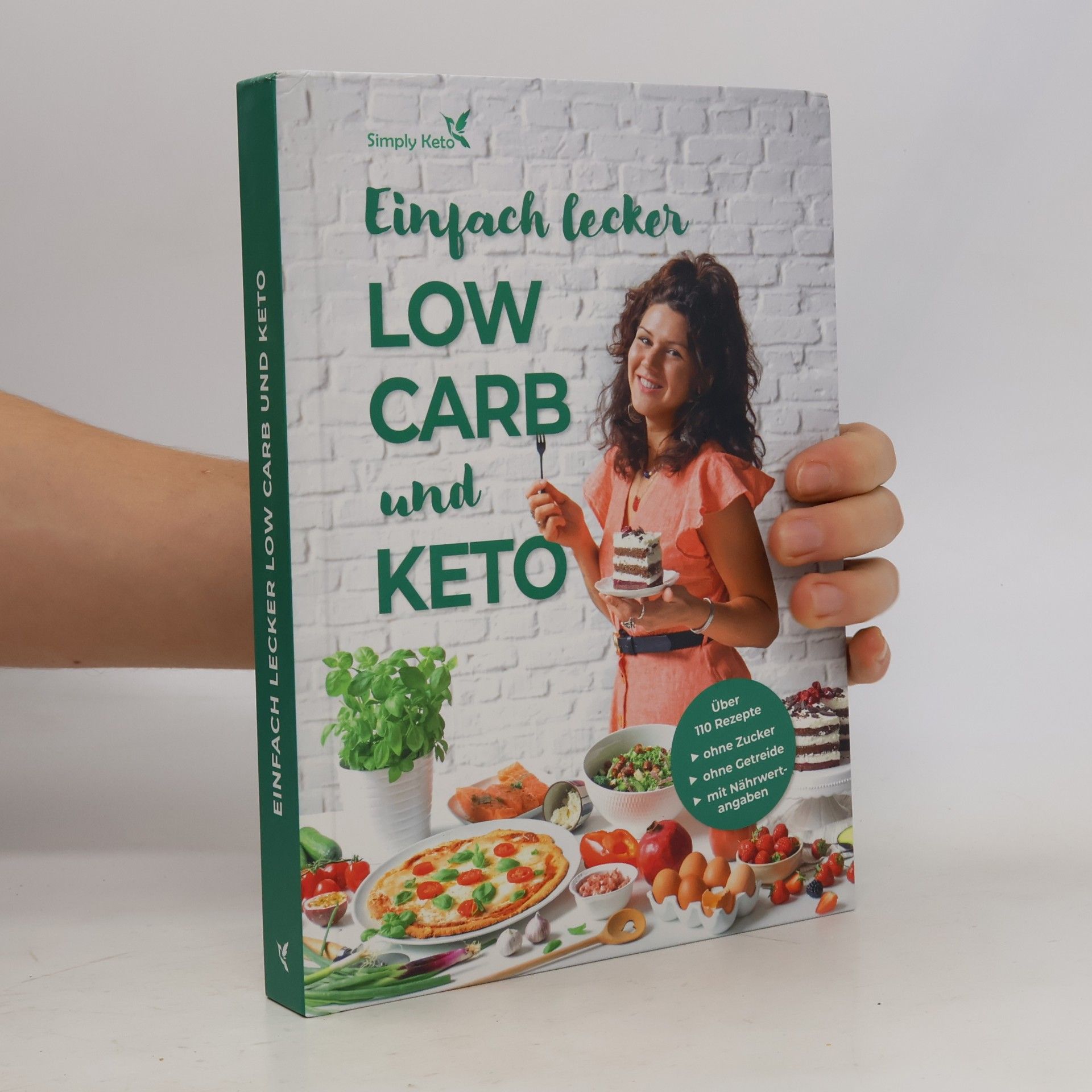 Einfach lecker Low Carb und Keto