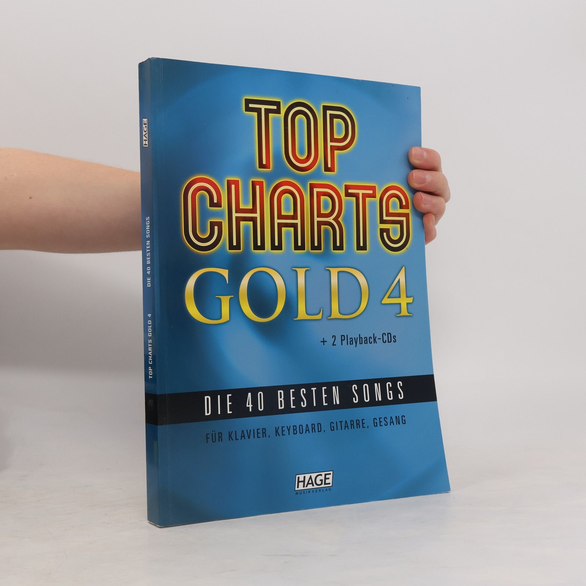Unknown Author Top Charts Gold 4 mit 2 Playback CDs