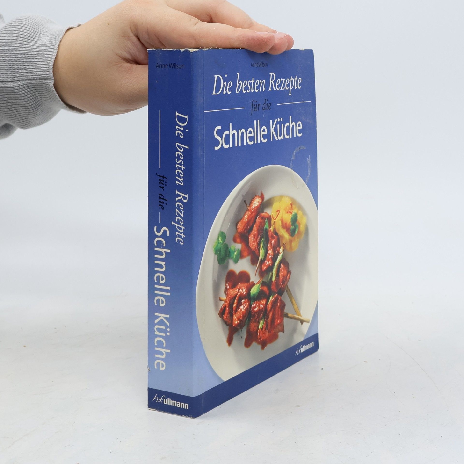 Autorenkollektiv Die besten Rezepte für die Schnelle Küche