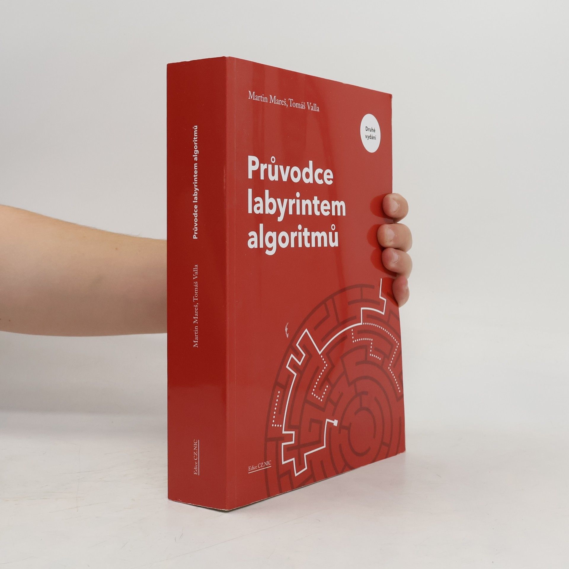 Tomáš Valla Průvodce labyrintem algoritmů