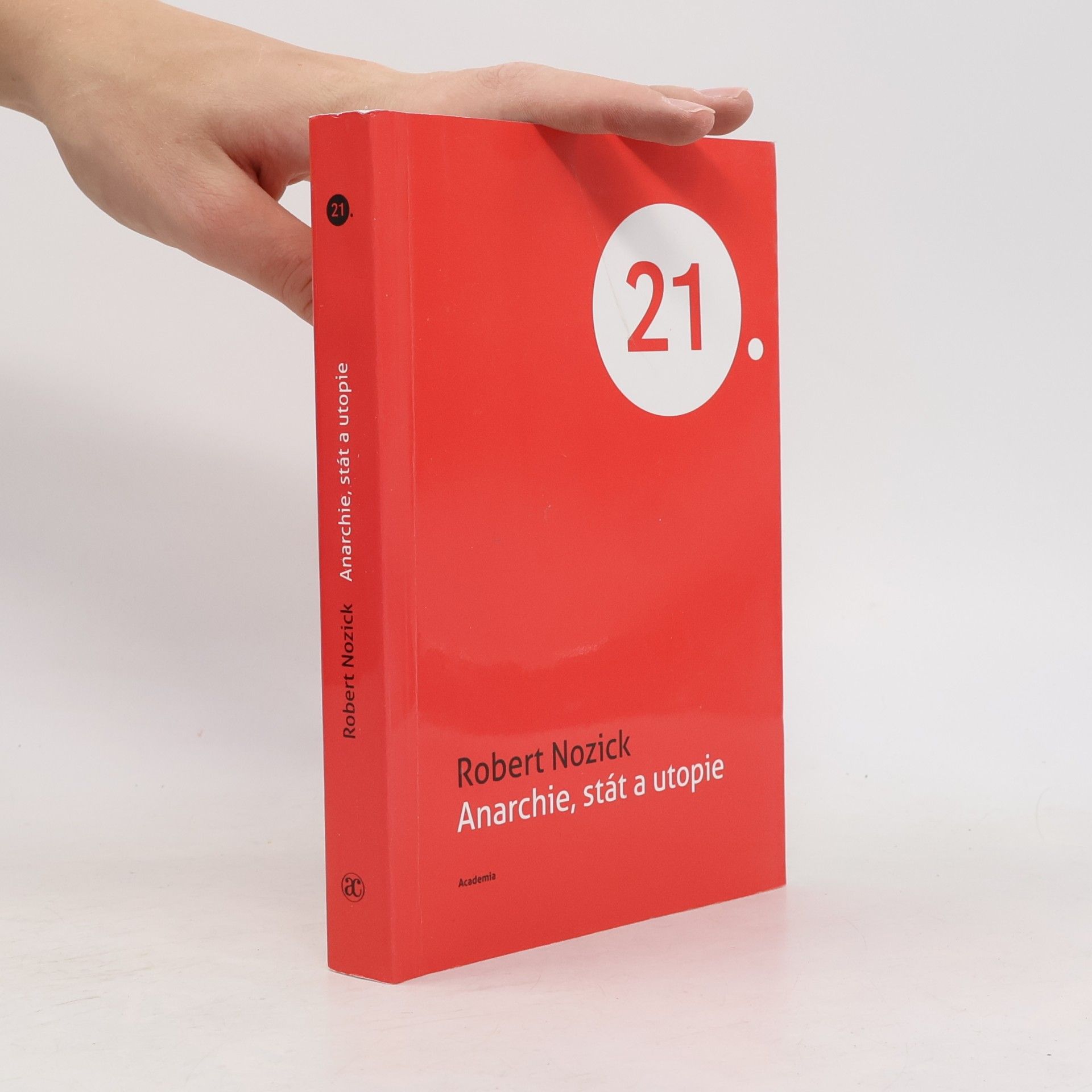 Robert Nozick Anarchie, stát a utopie