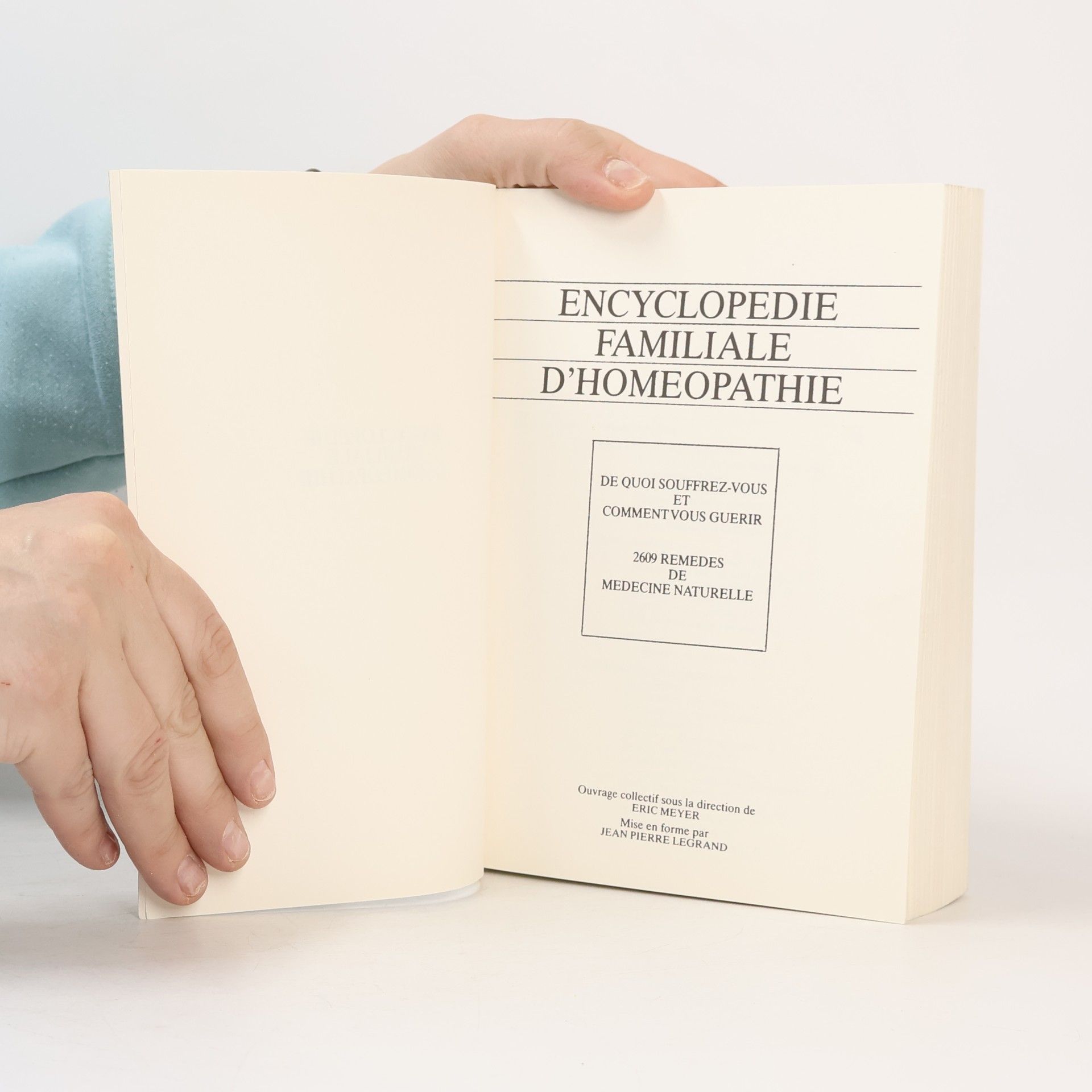 Eric A. Meyer Encyclopédie familiale d'homéopathie