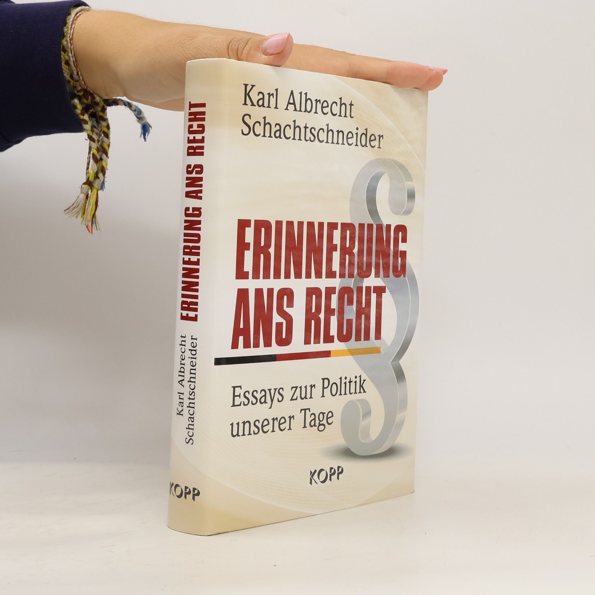 Karl Albrecht Schachtschneider Erinnerung ans Recht