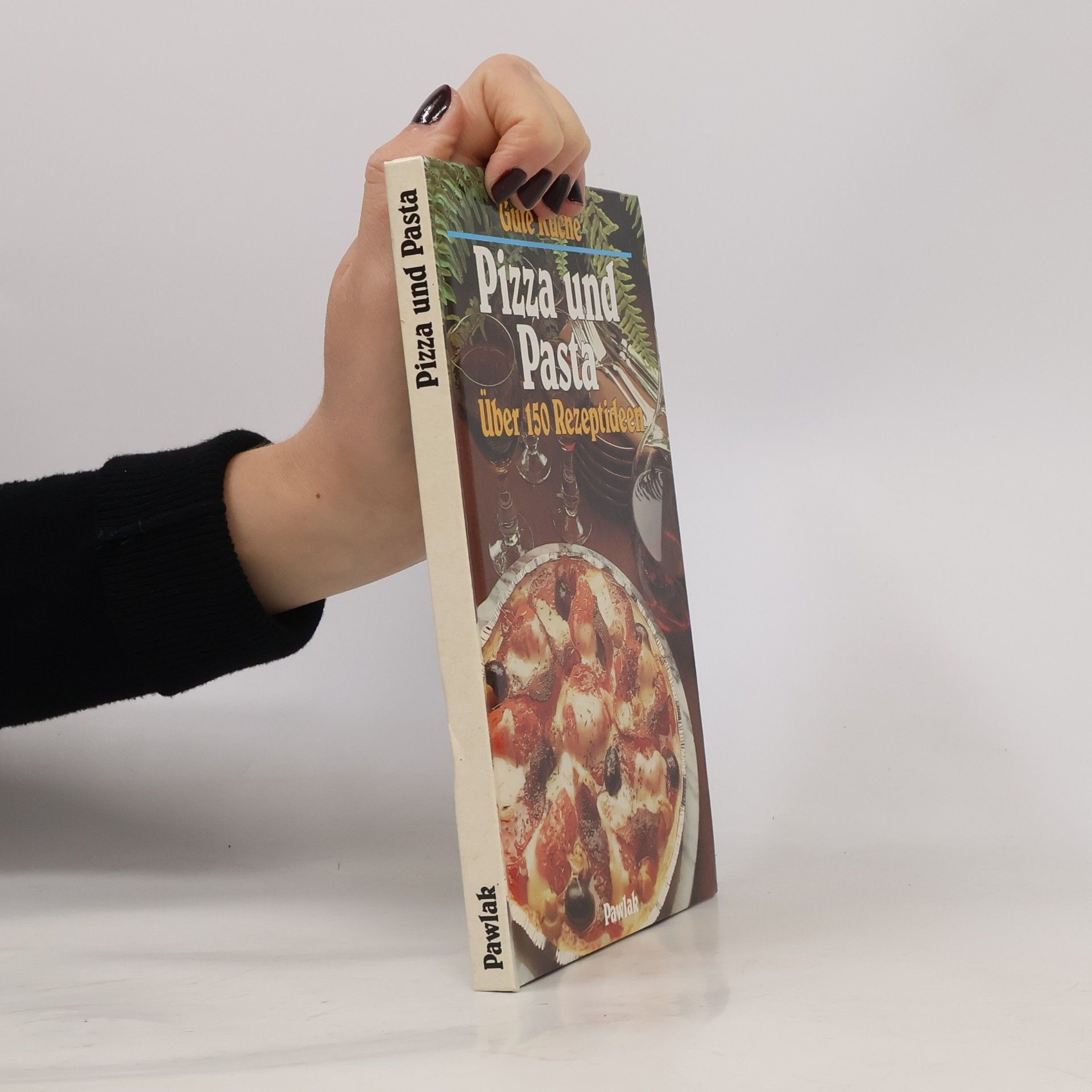 Various authors Pizza und Pasta