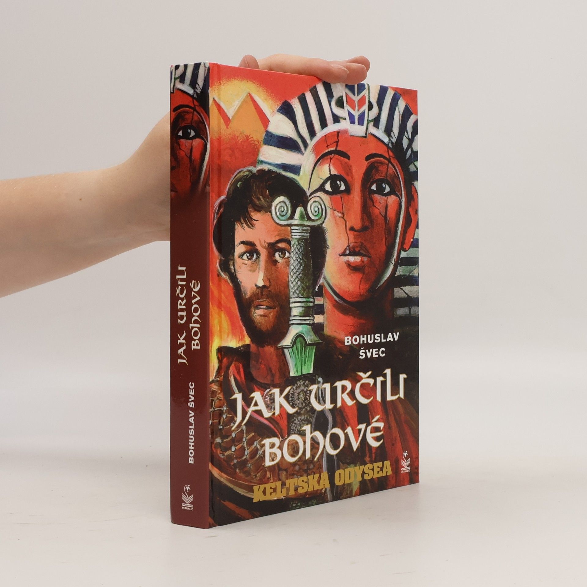 Bohuslav Švec Jak určili bohové. Keltská odysea