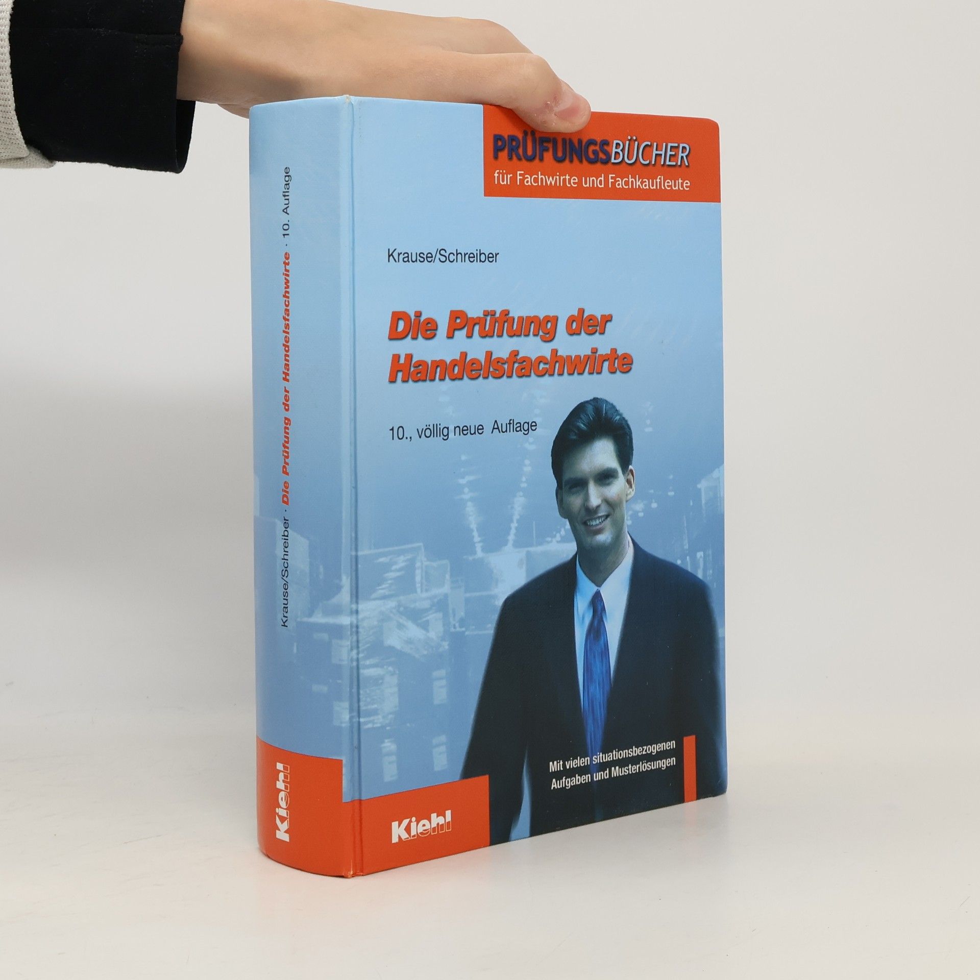 Günter Krause Die Prüfung der Handelsfachwirte