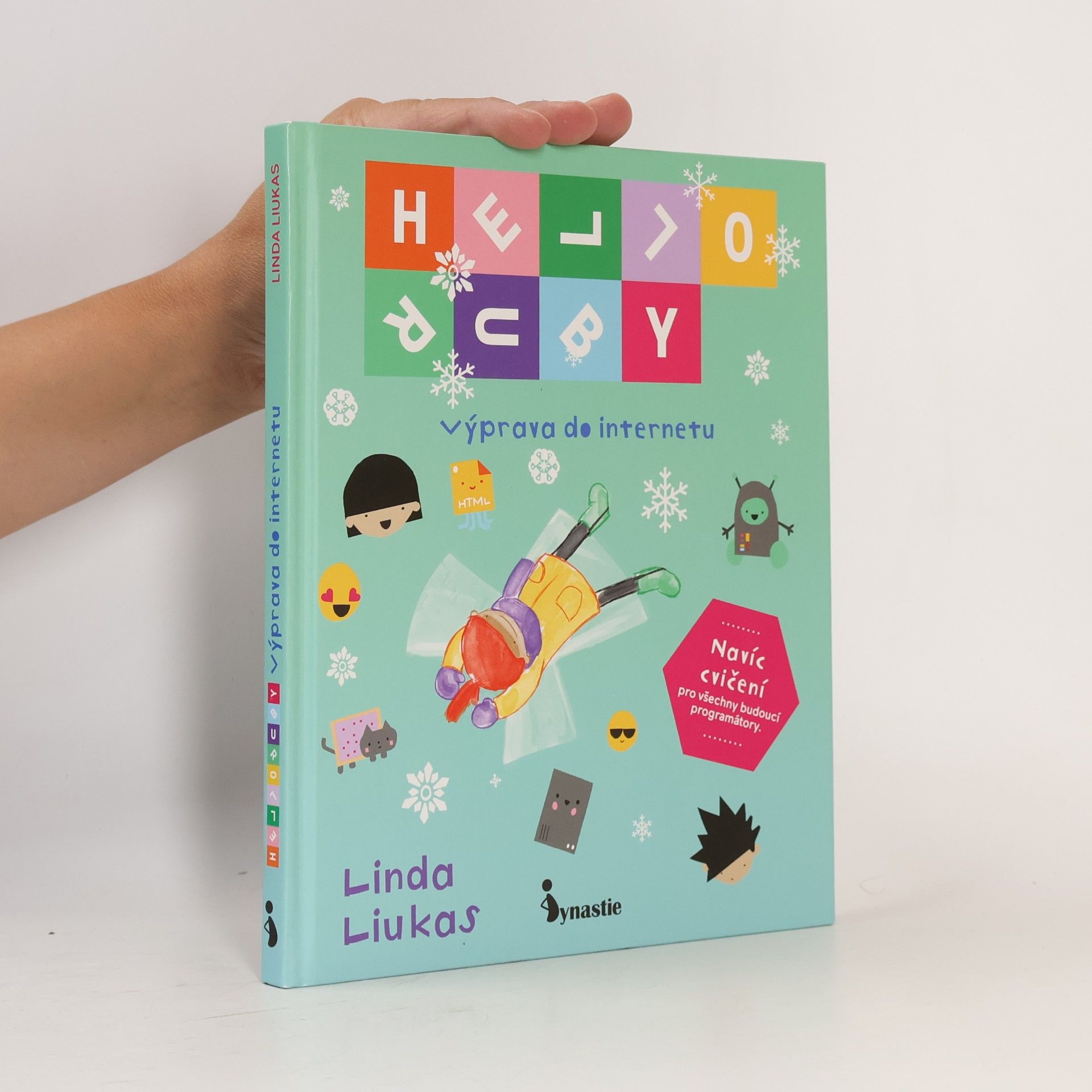 Linda Liukas Hello Ruby. Výprava do internetu
