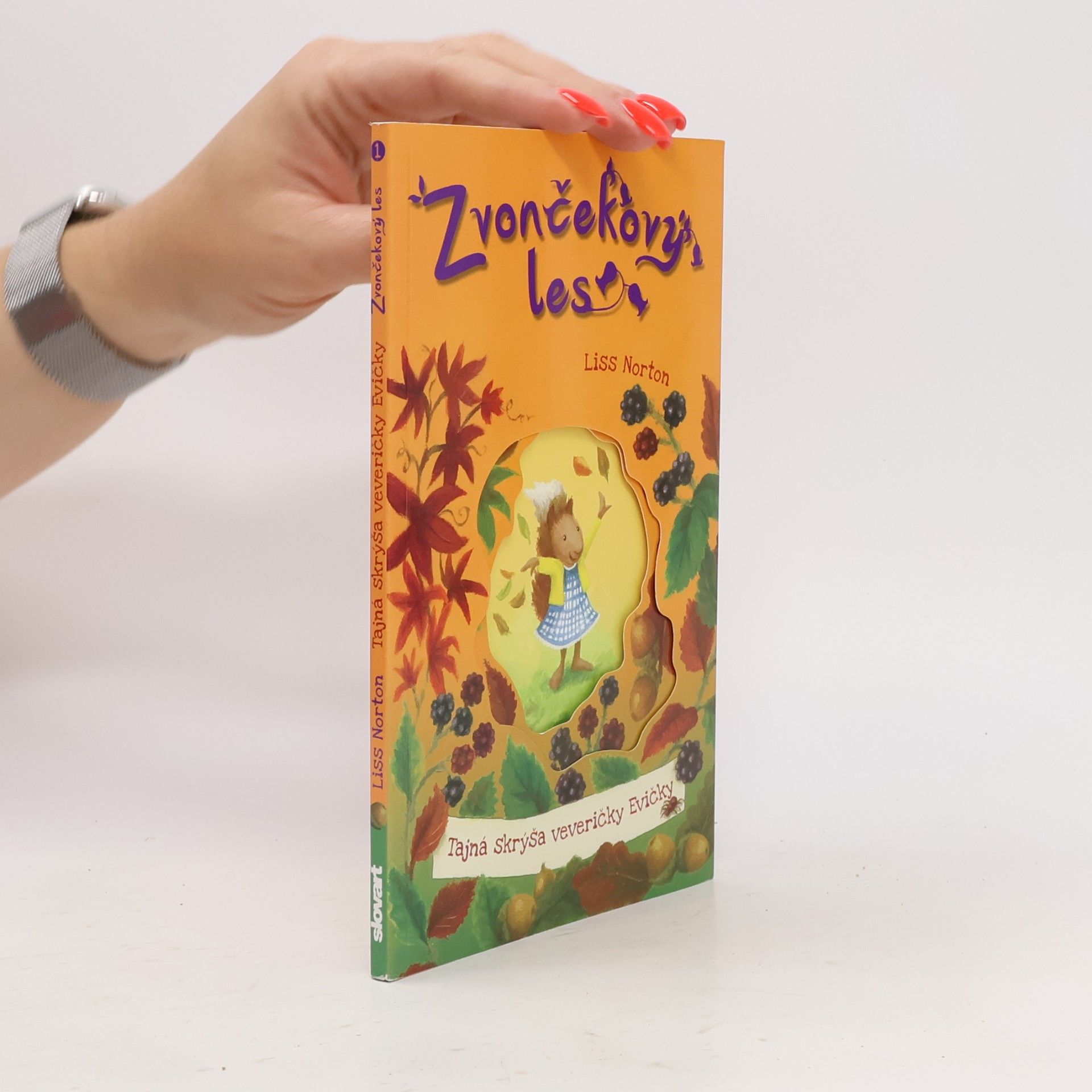 Liss Norton Zvončekový les: Tajná skrýša veveričky Evičky