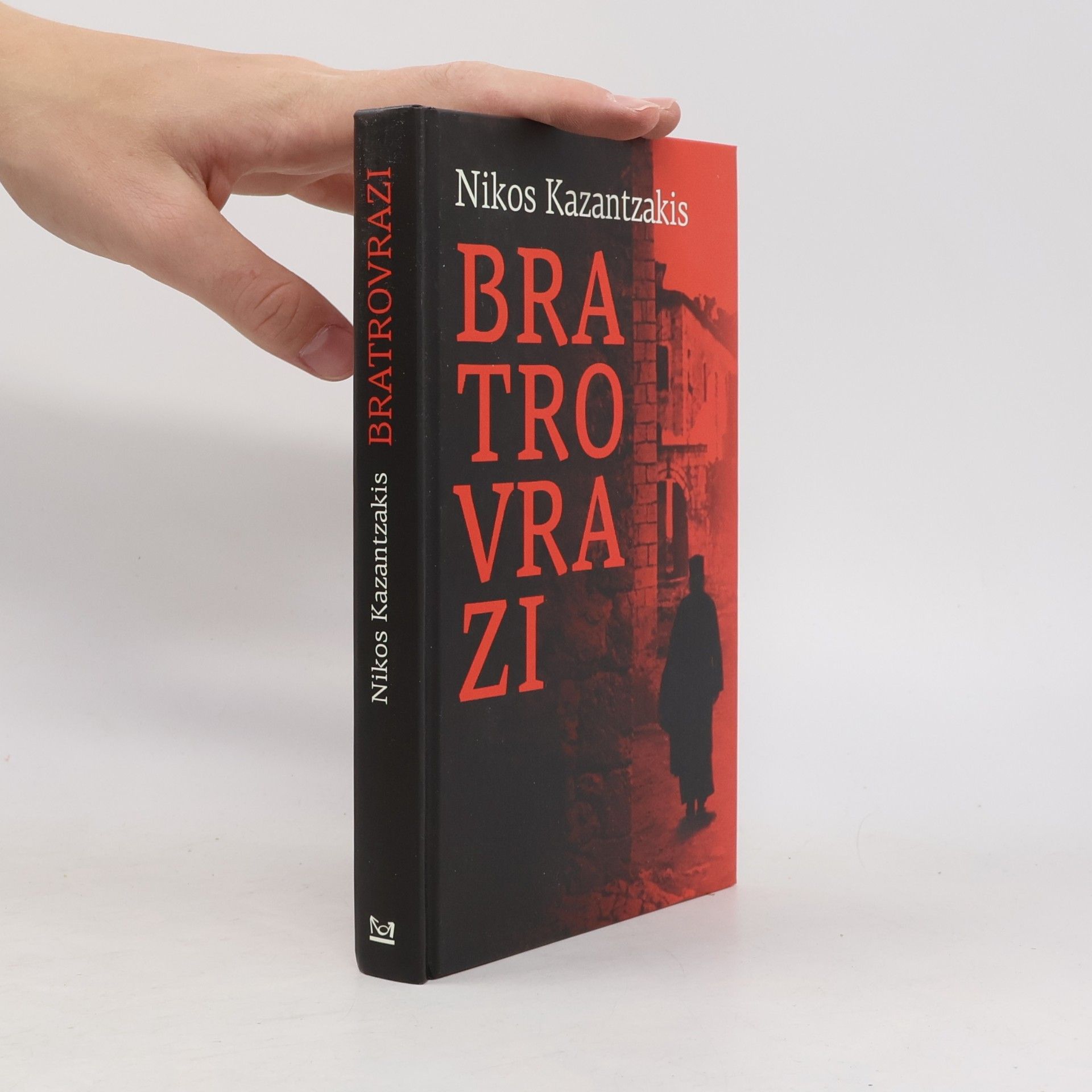 Nikos Kazantzakis Bratrovrazi