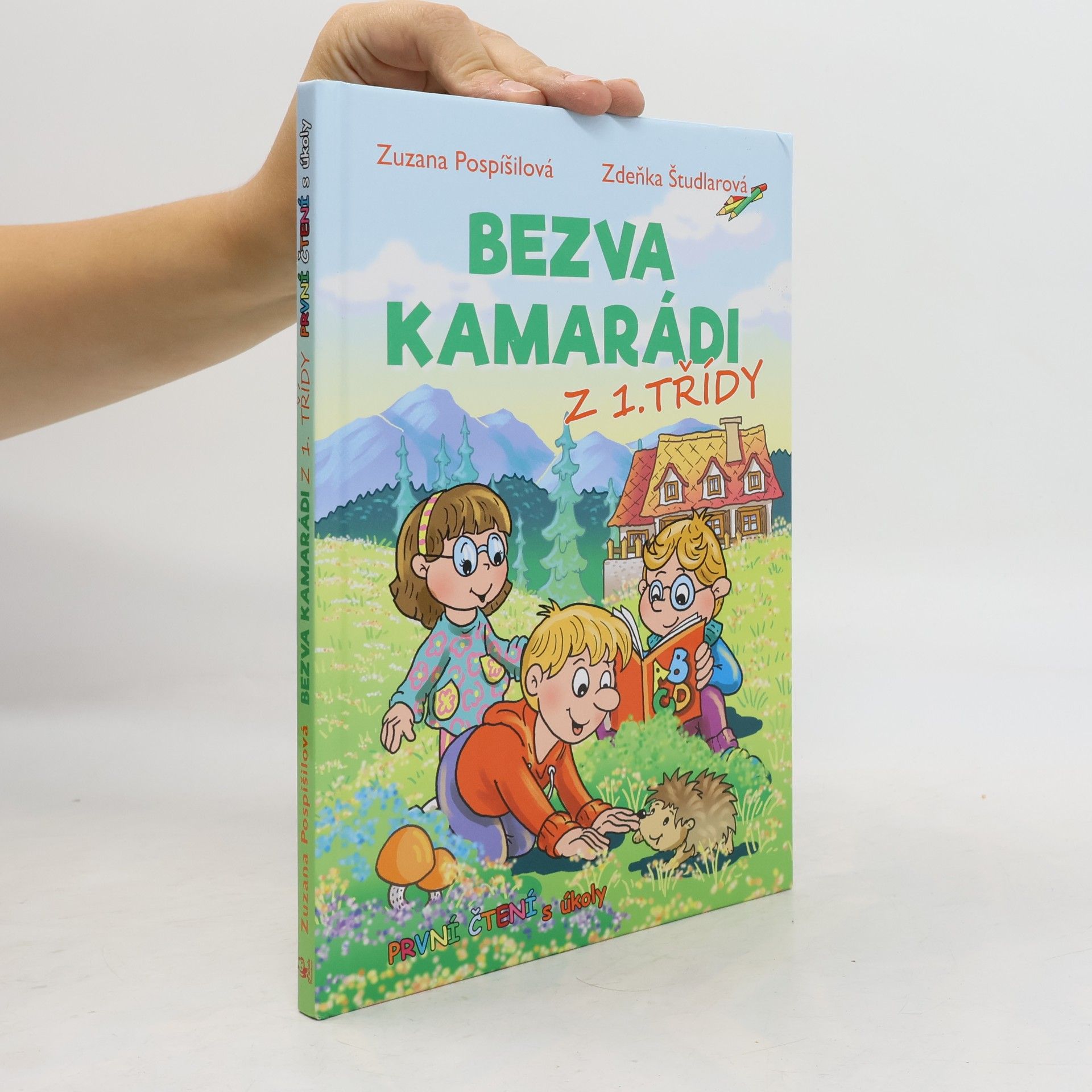 Bezva kamarádi z 1. třídy