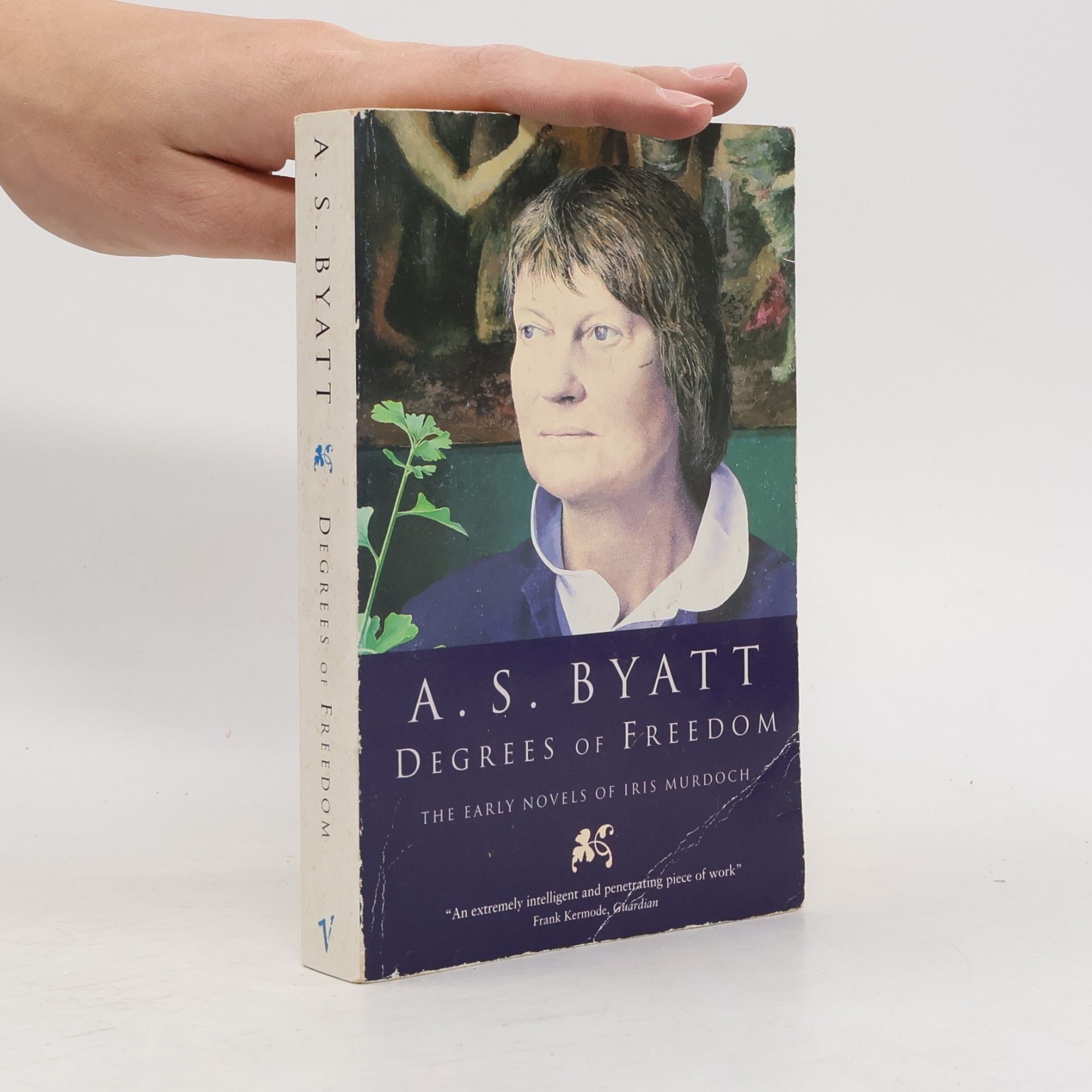Antonia S. Byatt Degrees Of Freedom