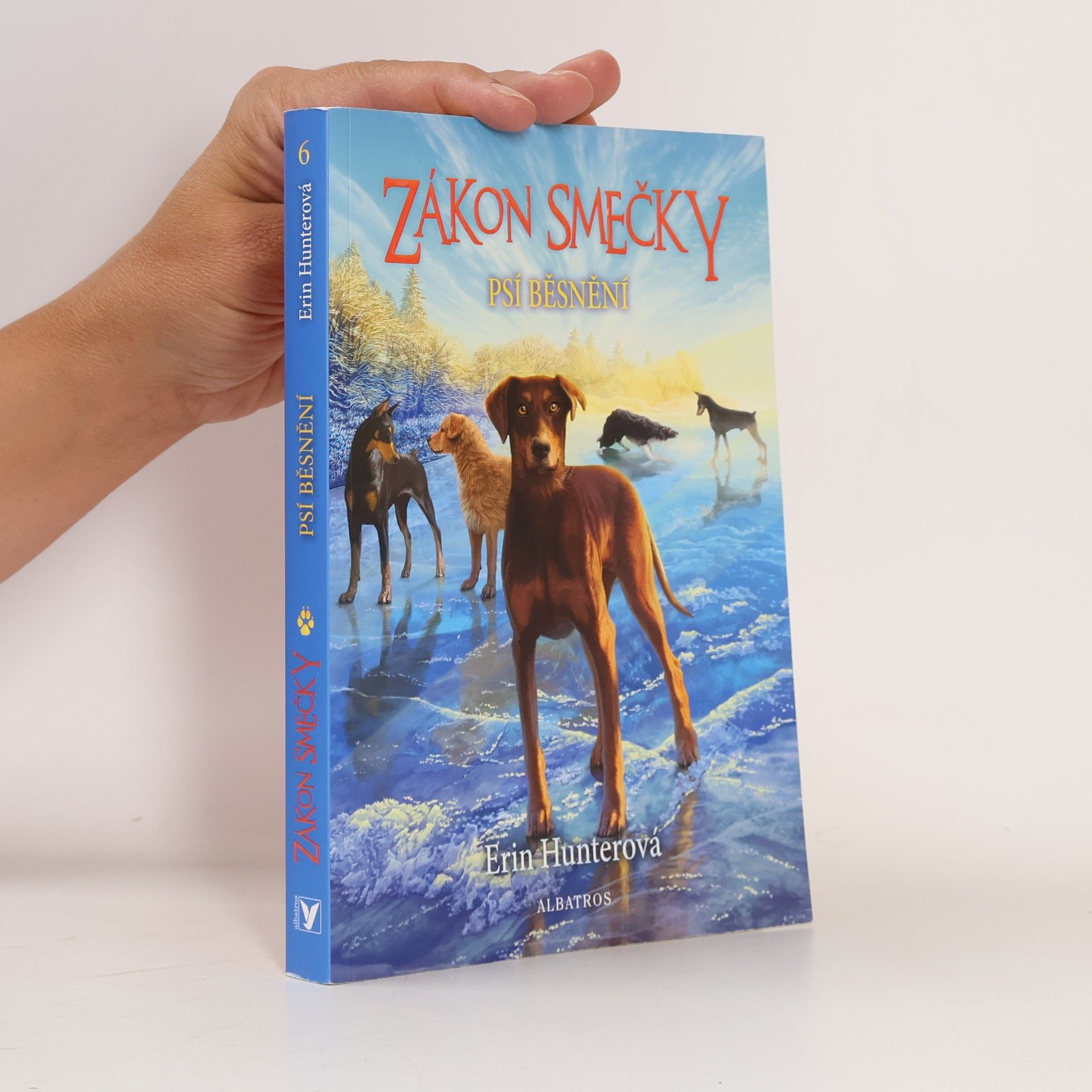 Erin Hunter Psí běsnění. Zákon smečky