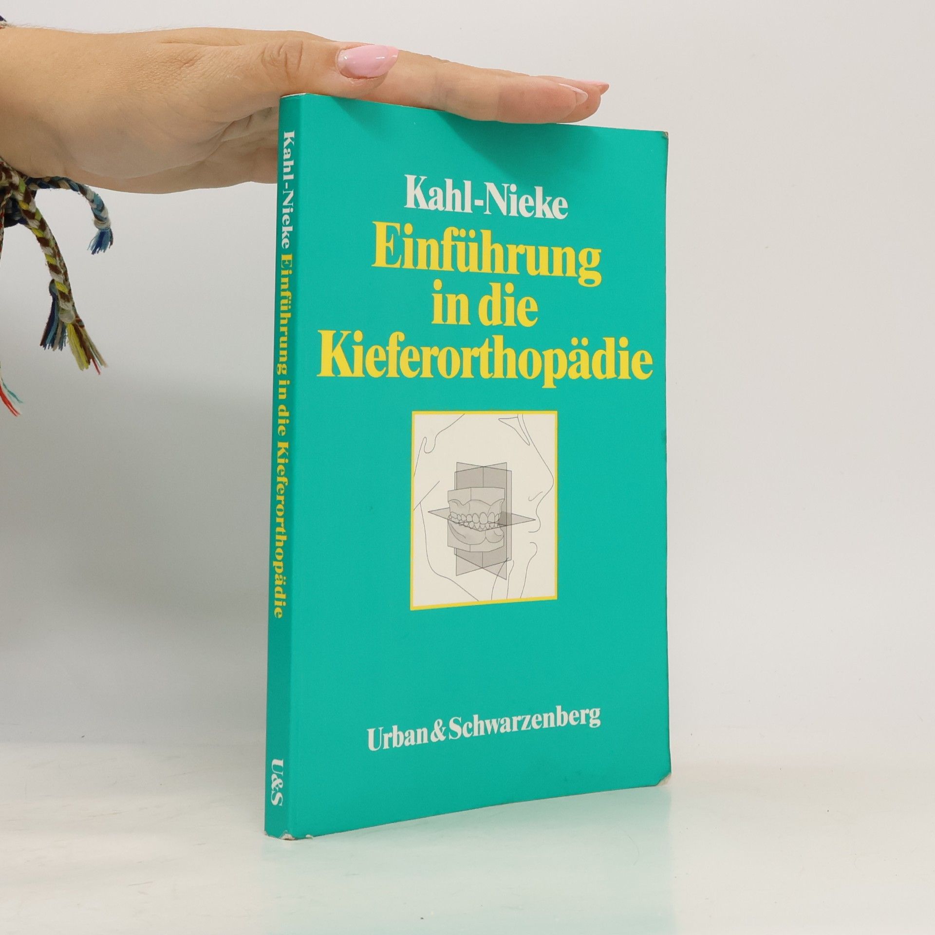 Bärbel Kahl-Nieke Einführung in die Kieferorthopädie