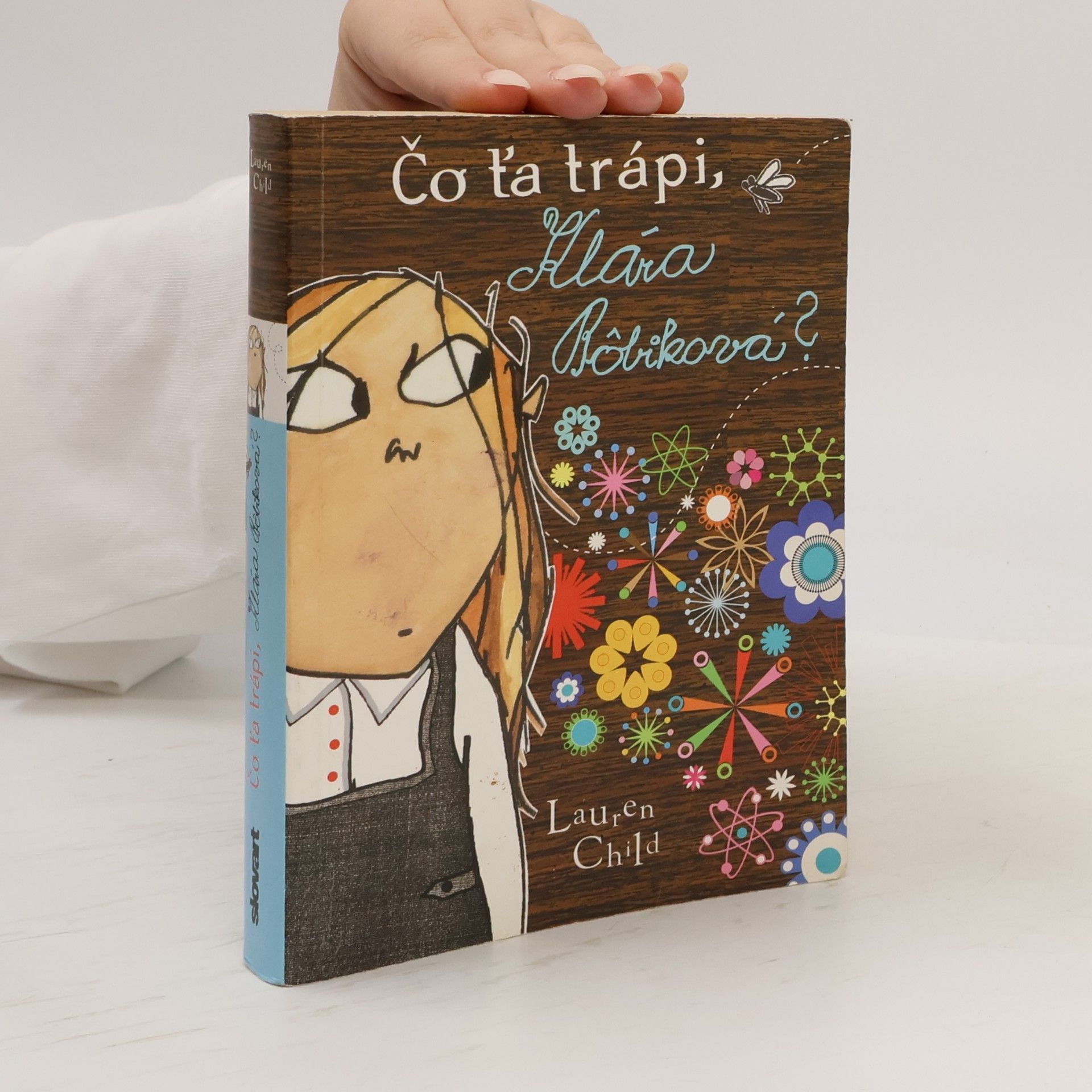 Lauren Child Čo ťa trápi, Klára Bôbiková?