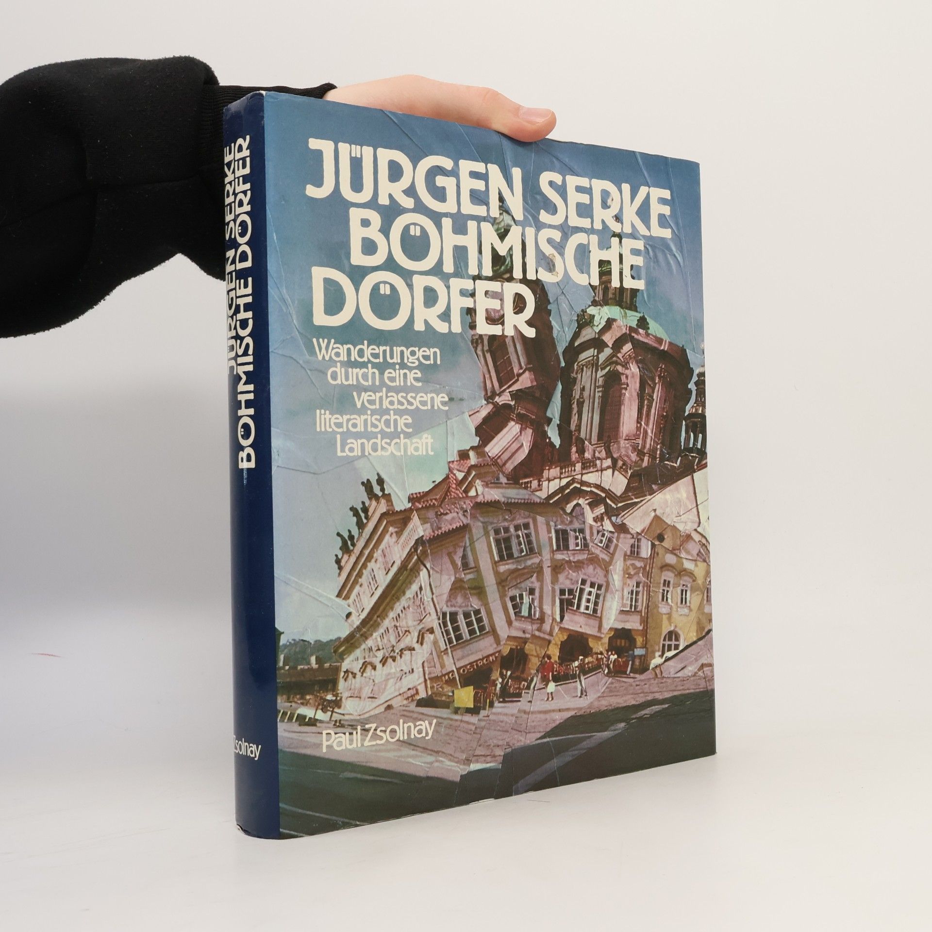 Jürgen Serke Böhmische Dörfer