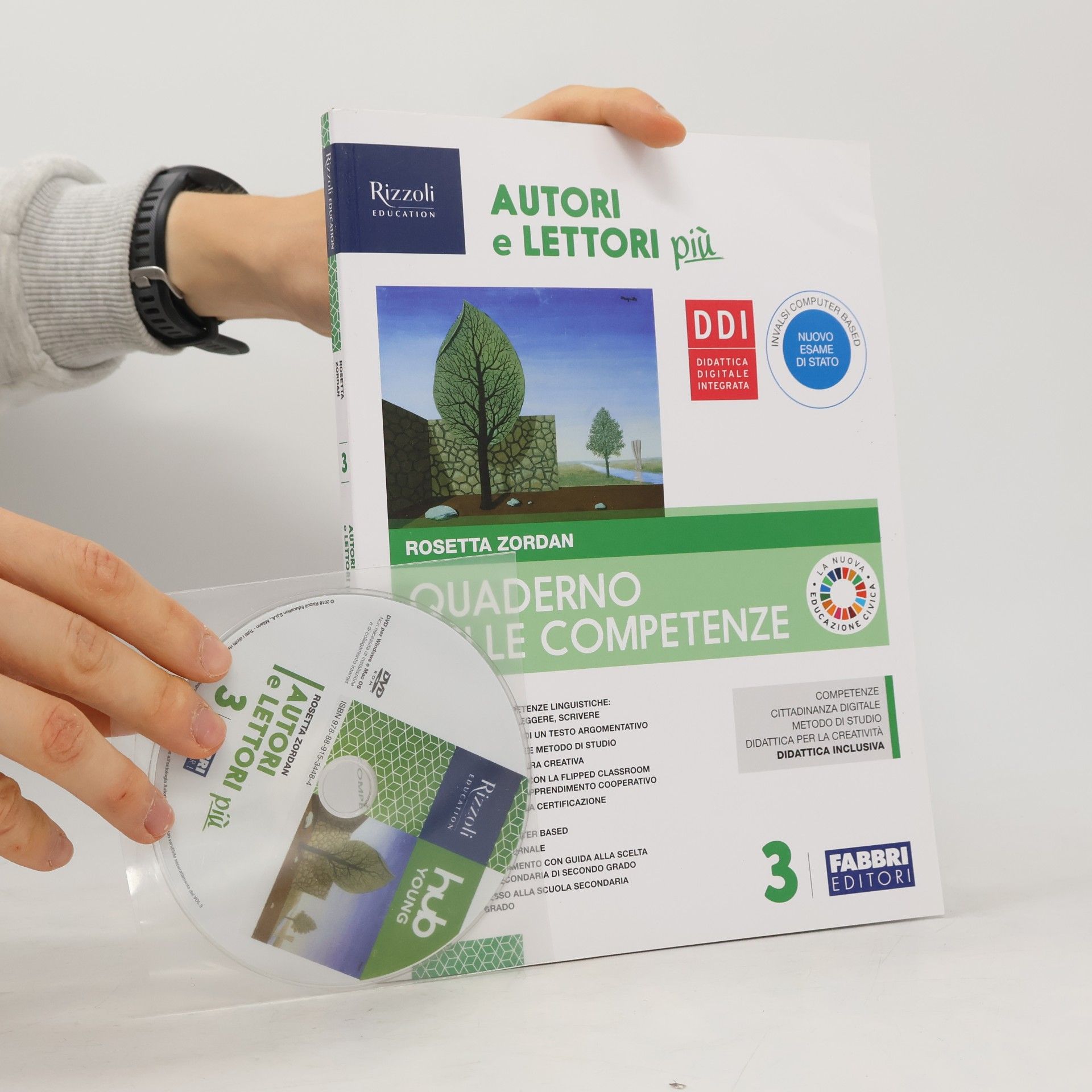 Rosetta Zordan Autori e lettori più. Quaderno delle competenze 3