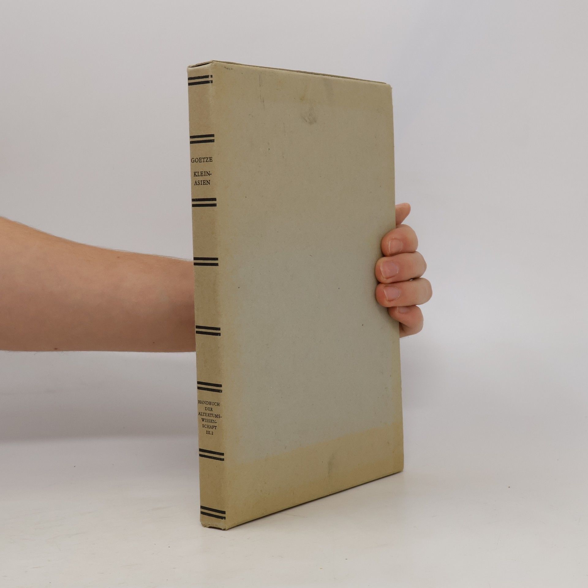 Albrecht Goetze Handbuch der Altertumswissenschaft, Kulturgeschichte Kleinasiens