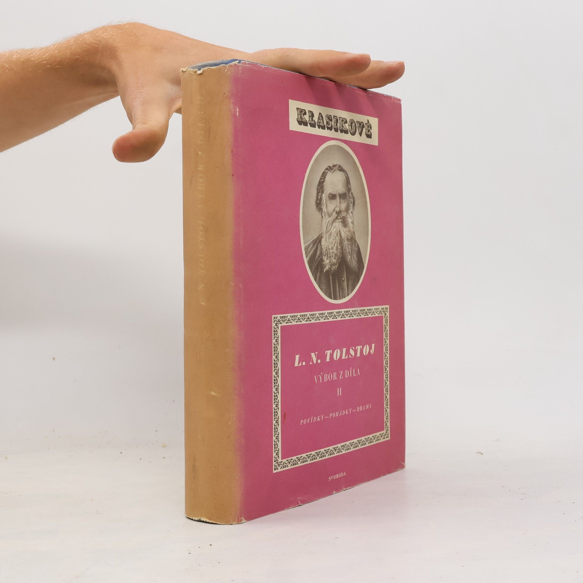 Léon Tolstoï Klasikové. Výbor z díla II