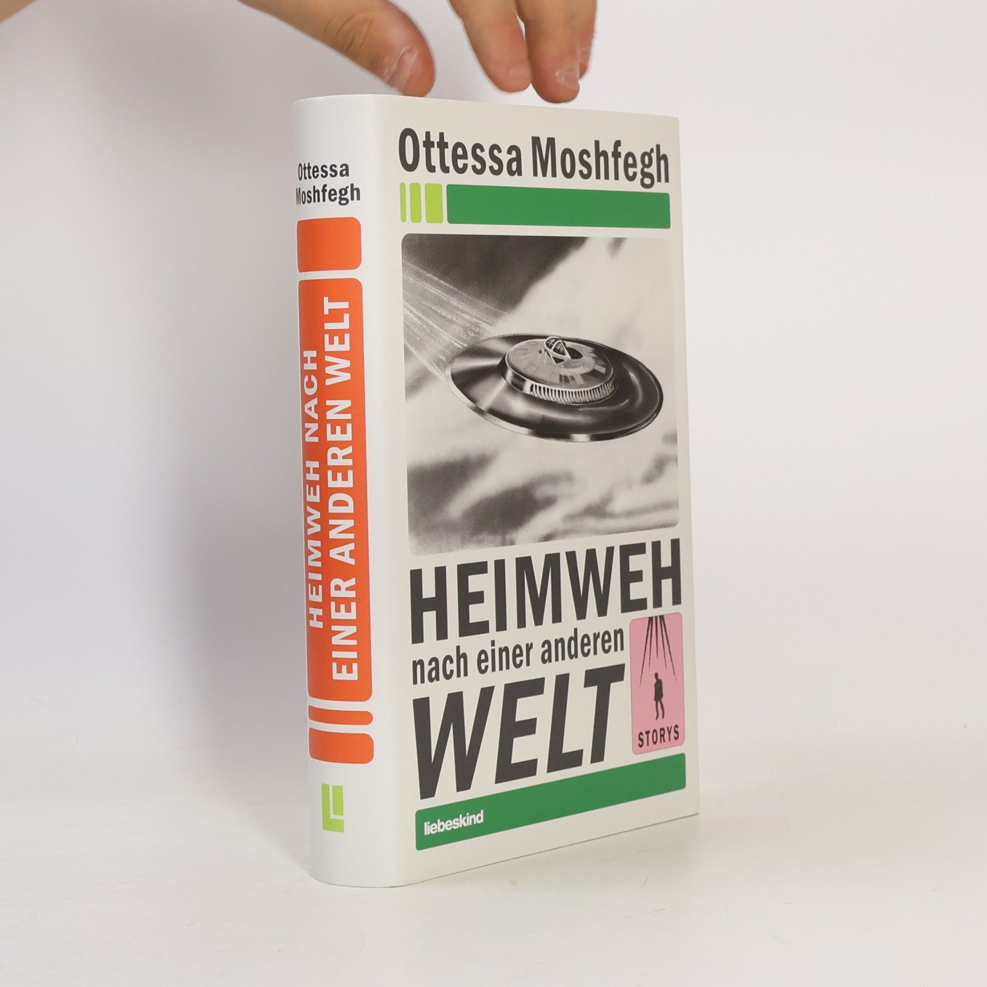 Ottessa Moshfegh Heimweh nach einer anderen Welt